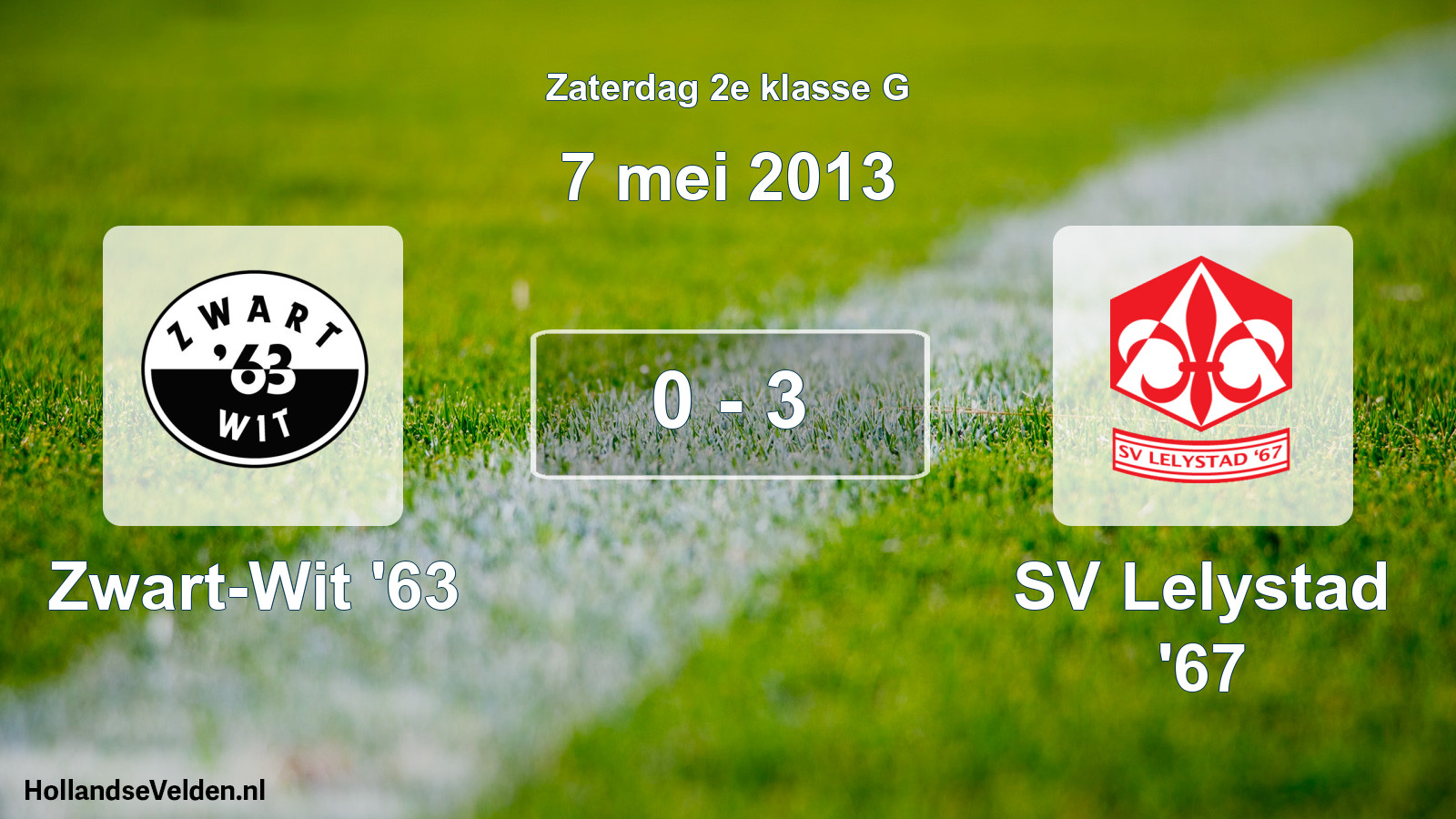 Total number of matches played: Zwart-Wit '63 - SV Lelystad '67 0 - 3 (7 May 2013)
