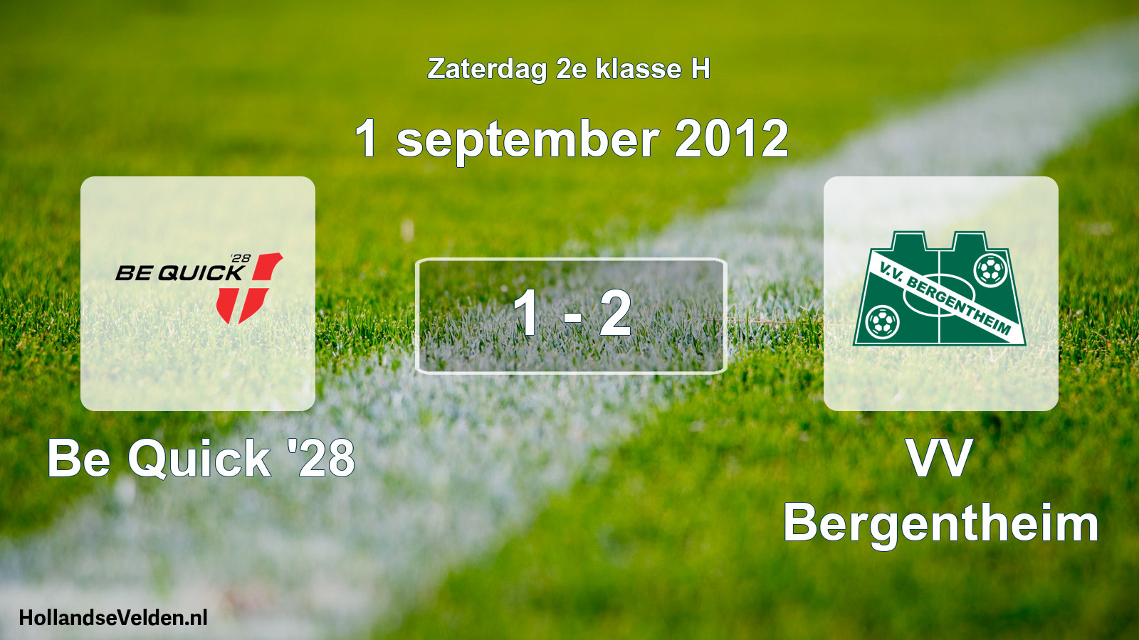 Total number of matches played: Be Quick '28 - VV Bergentheim 1 - 2 (1 September 2012)