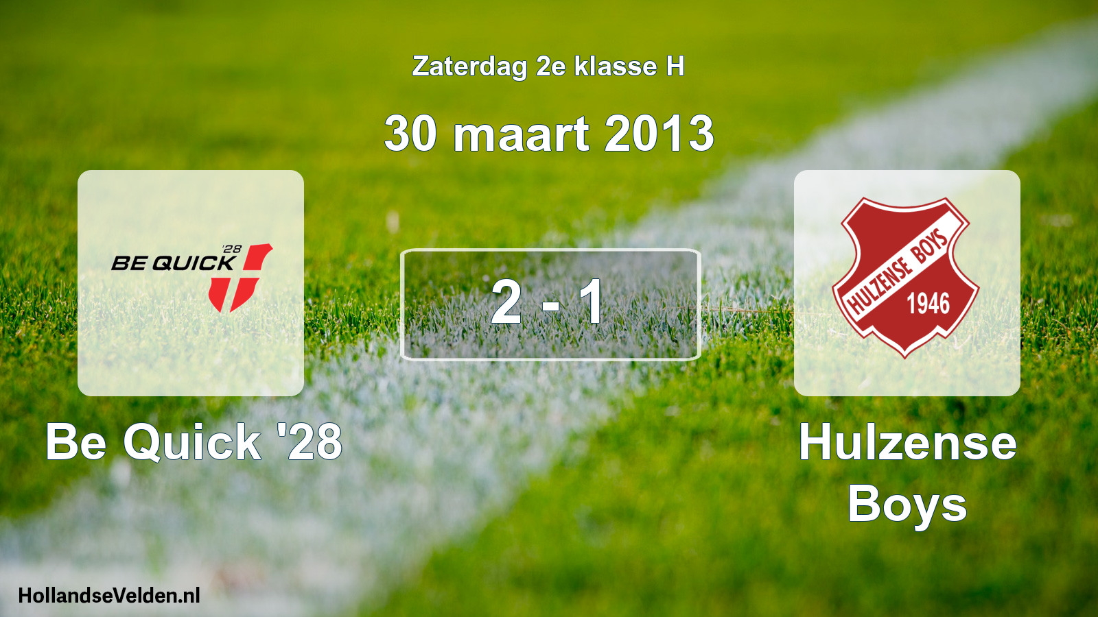 Total number of matches played: Be Quick '28 - Hulzense Boys 2 - 1 (30 March 2013)