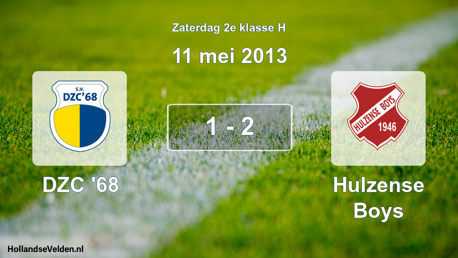 Total number of matches played: DZC '68 - Hulzense Boys 1 - 2 (11 May 2013)