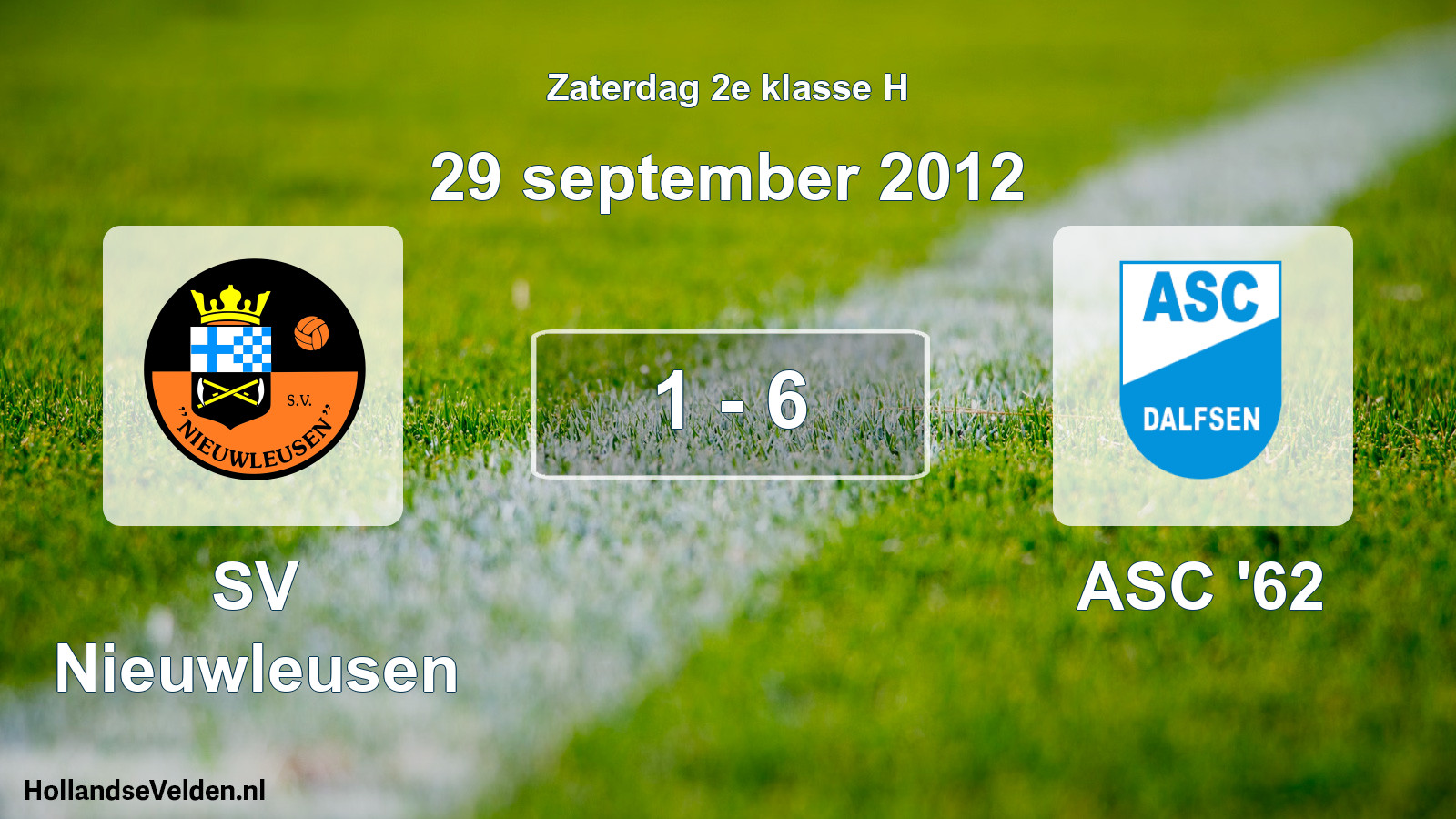 Total number of matches played: SV Nieuwleusen - ASC '62 1 - 6 (29 September 2012)