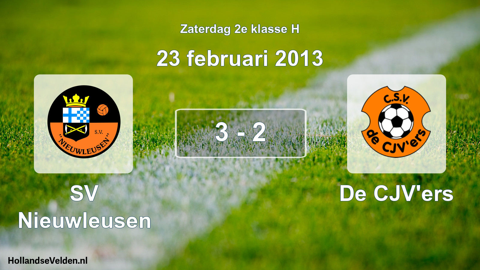 Total number of matches played: SV Nieuwleusen - De CJV'ers 3 - 2 (23 February 2013)
