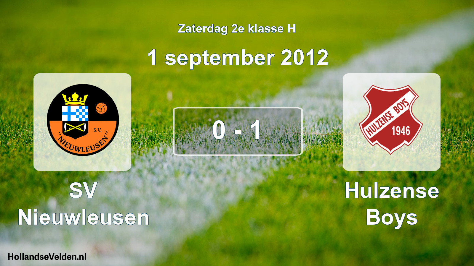 Total number of matches played: SV Nieuwleusen - Hulzense Boys 0 - 1 (1 September 2012)