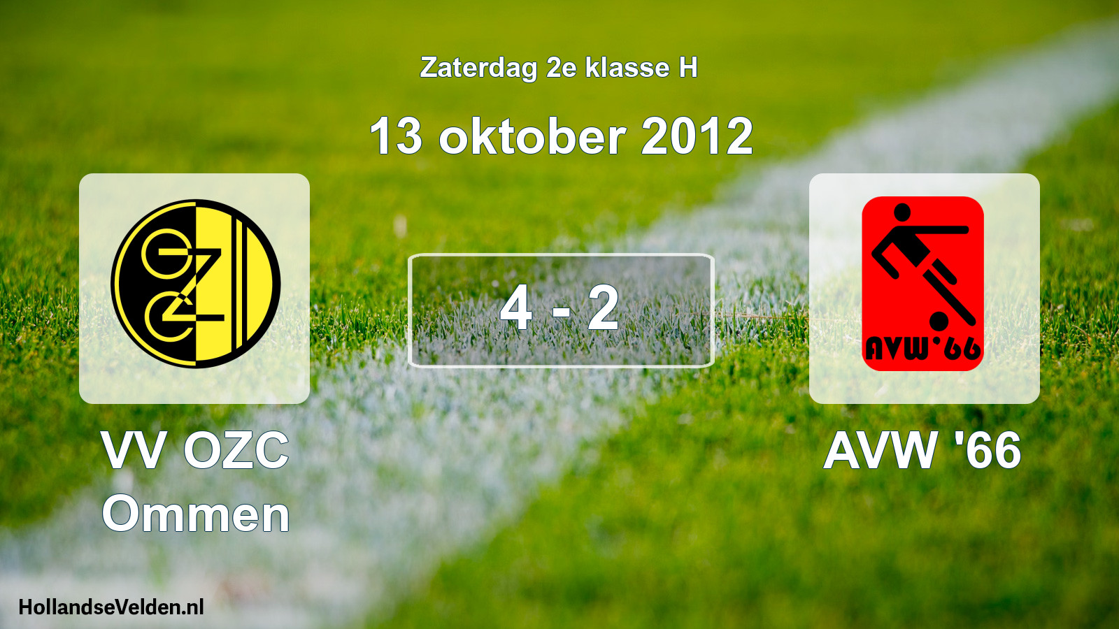 Total number of matches played: VV OZC Ommen - AVW '66 4 - 2 (13 October 2012)