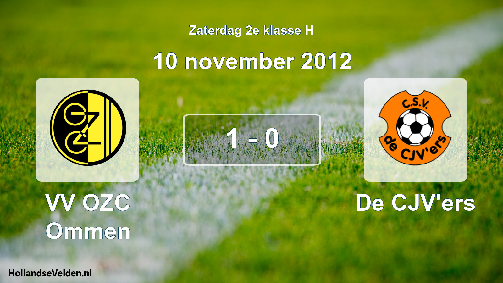Total number of matches played: VV OZC Ommen - De CJV'ers 1 - 0 (10 November 2012)