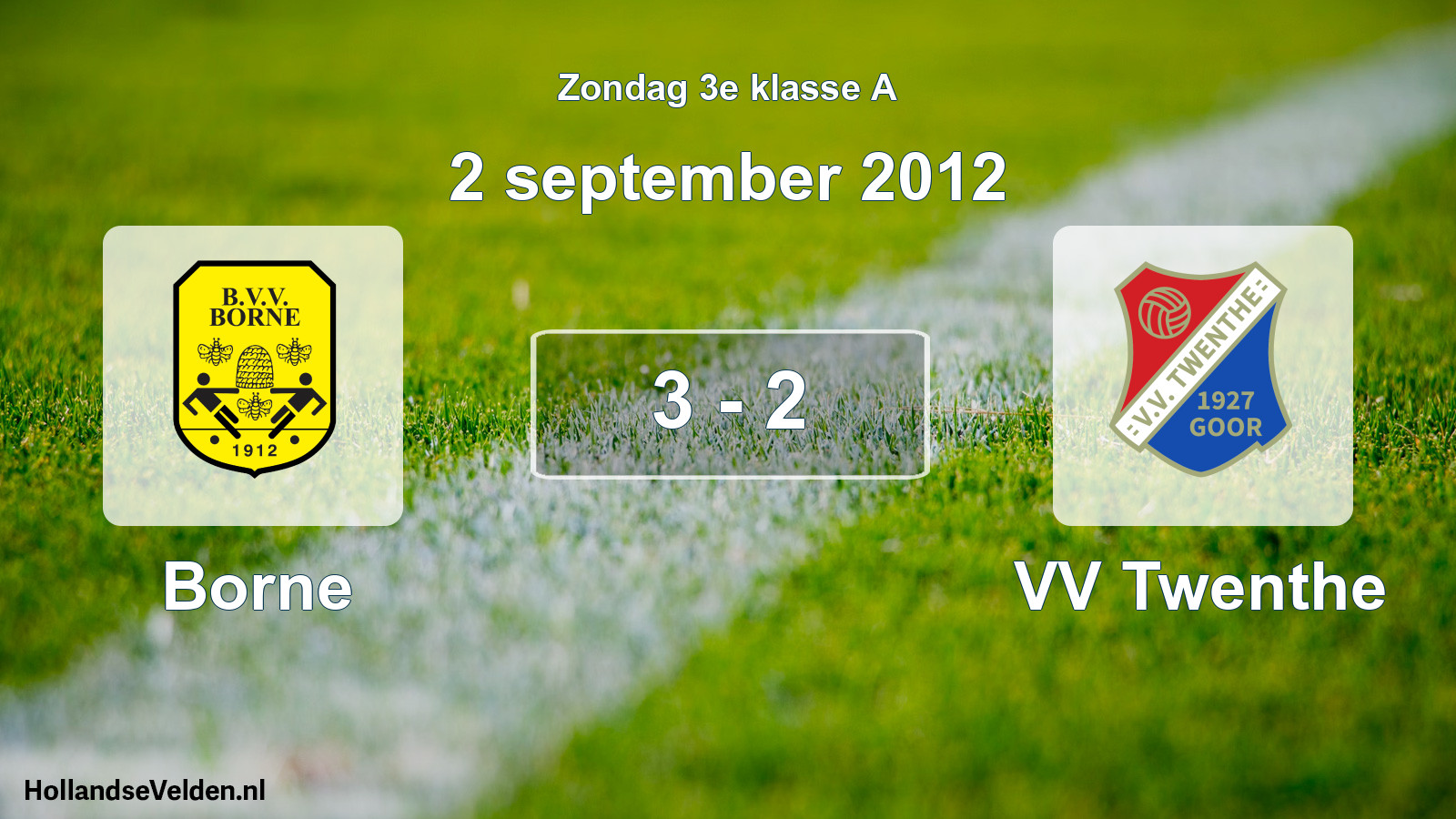 Total number of matches played: Borne - VV Twenthe 3 - 2 (2 September 2012)