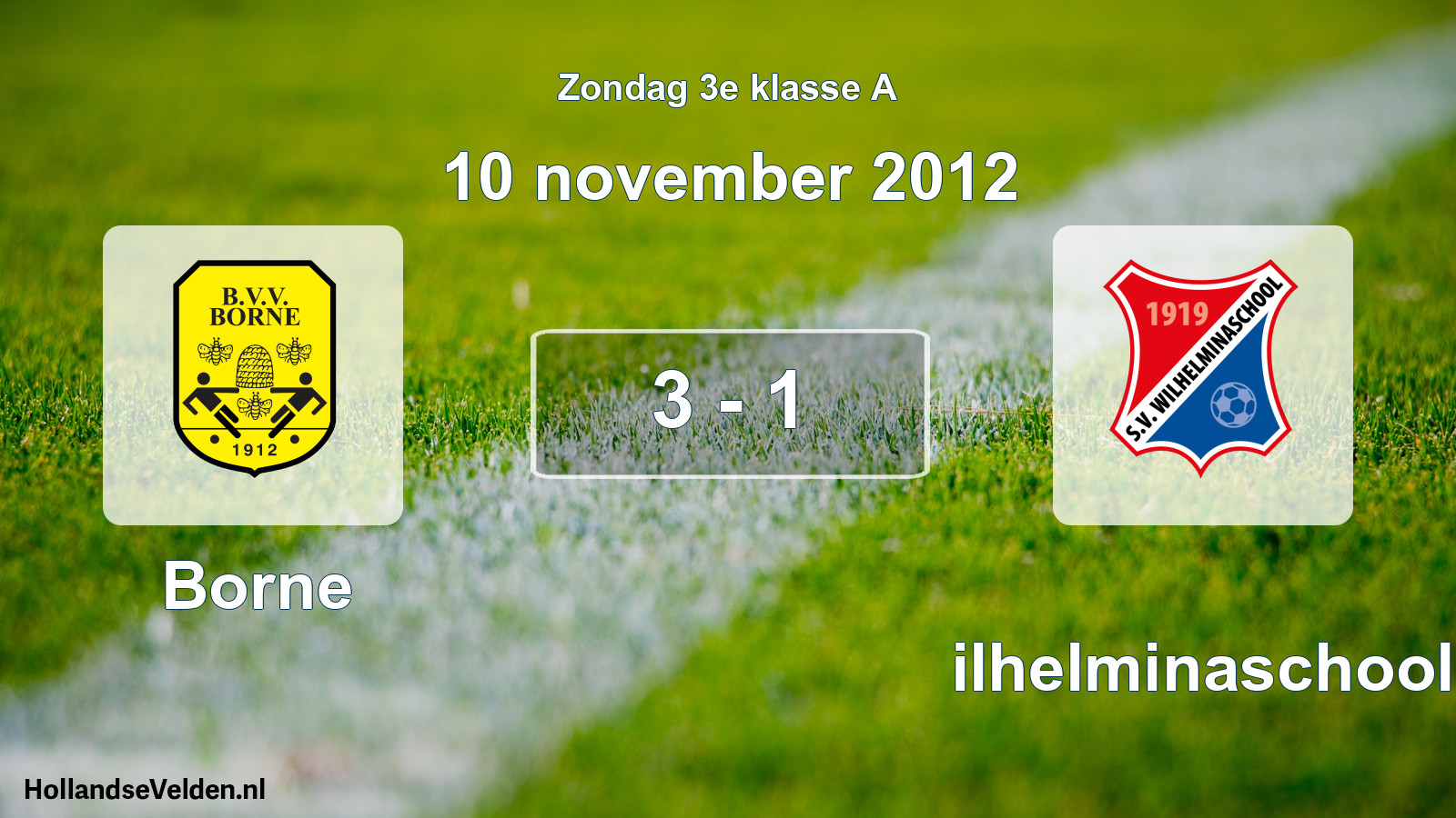 Total number of matches played: Borne - Wilhelminaschool 3 - 1 (10 November 2012)