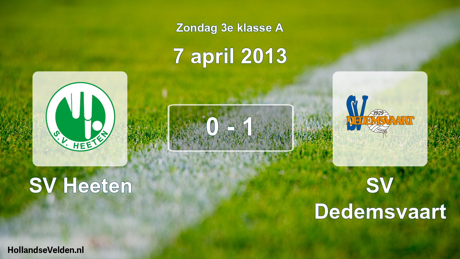 Total number of matches played: SV Heeten - SV Dedemsvaart 0 - 1 (7 April 2013)