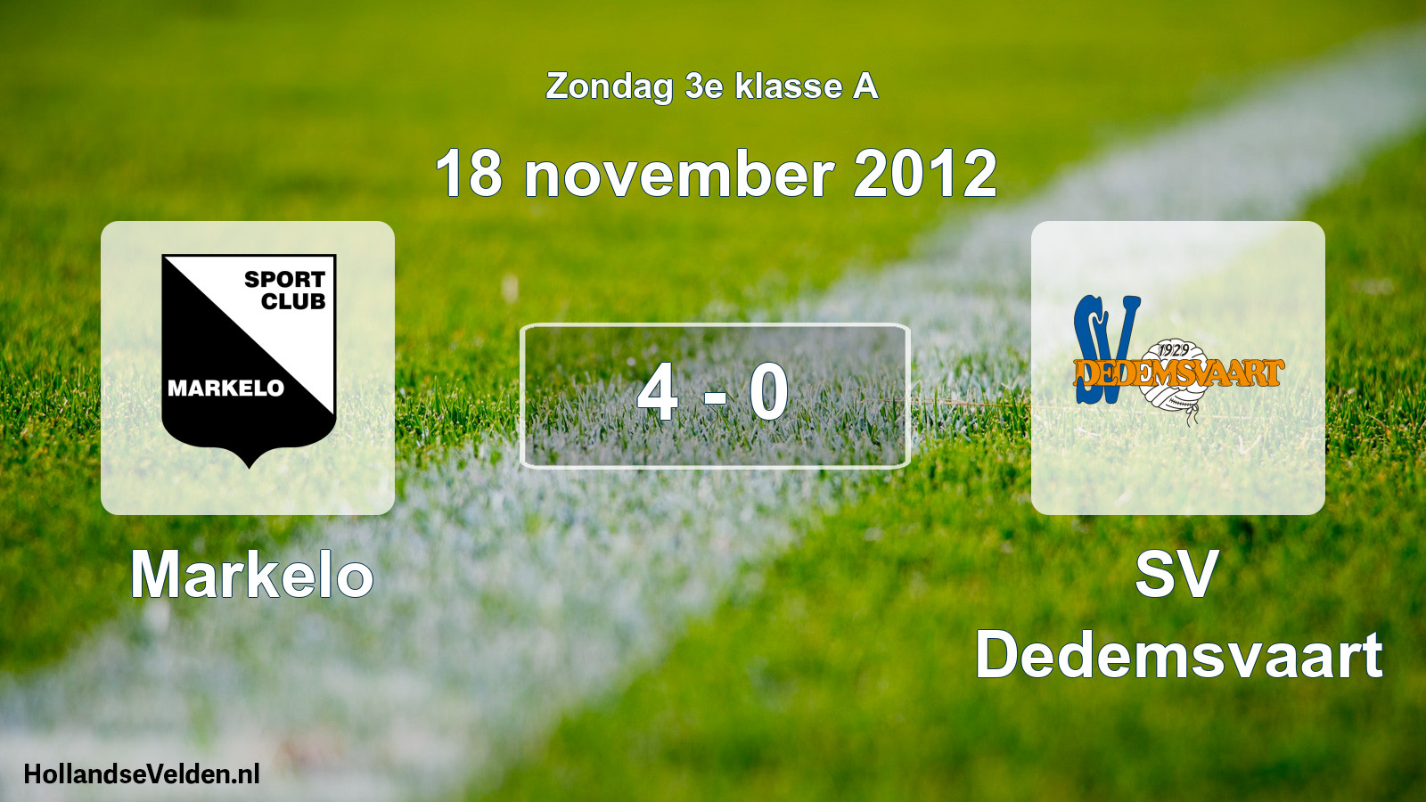 Total number of matches played: Markelo - SV Dedemsvaart 4 - 0 (18 November 2012)
