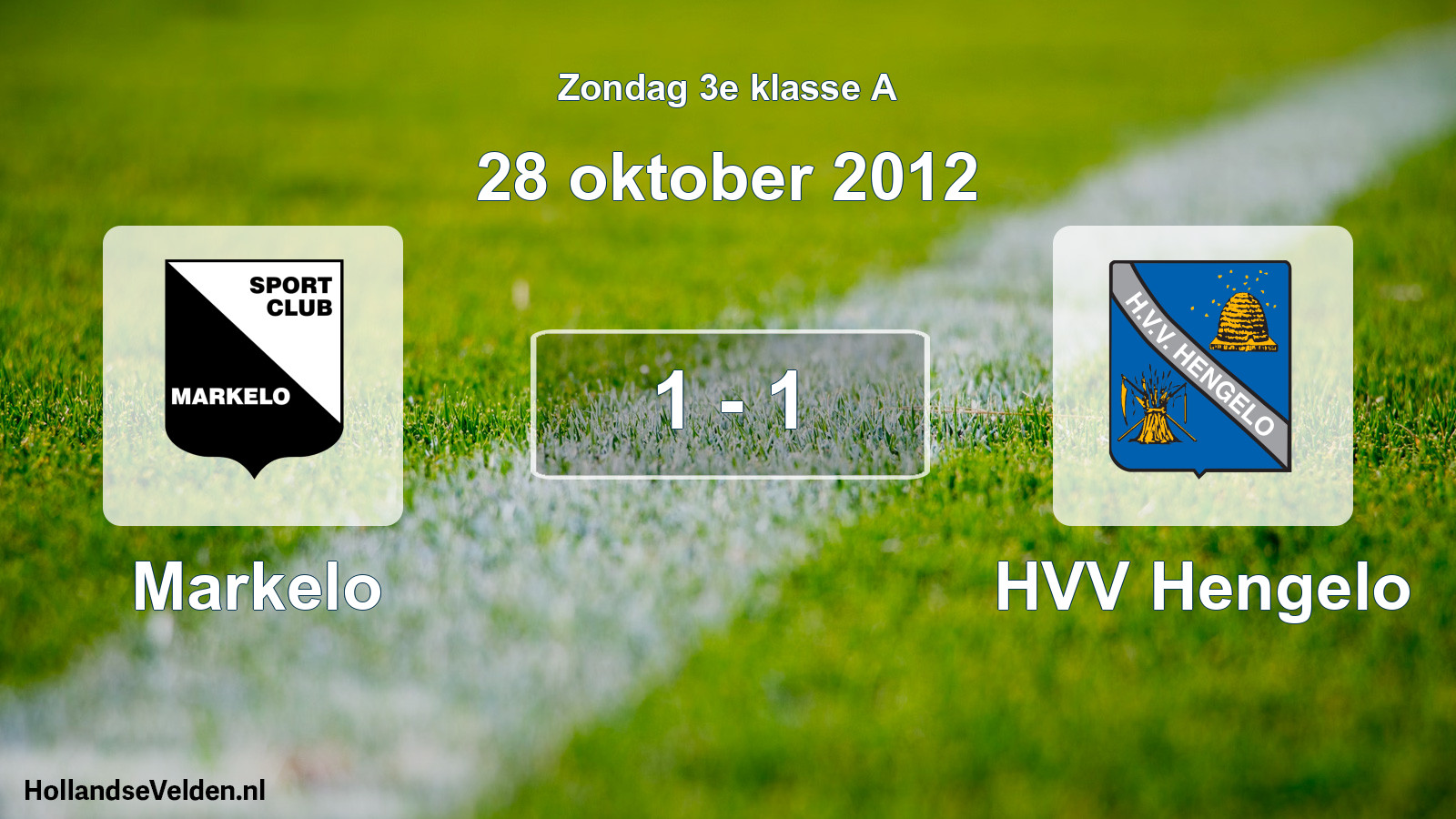 Total number of matches played: Markelo - HVV Hengelo 1 - 1 (28 October 2012)