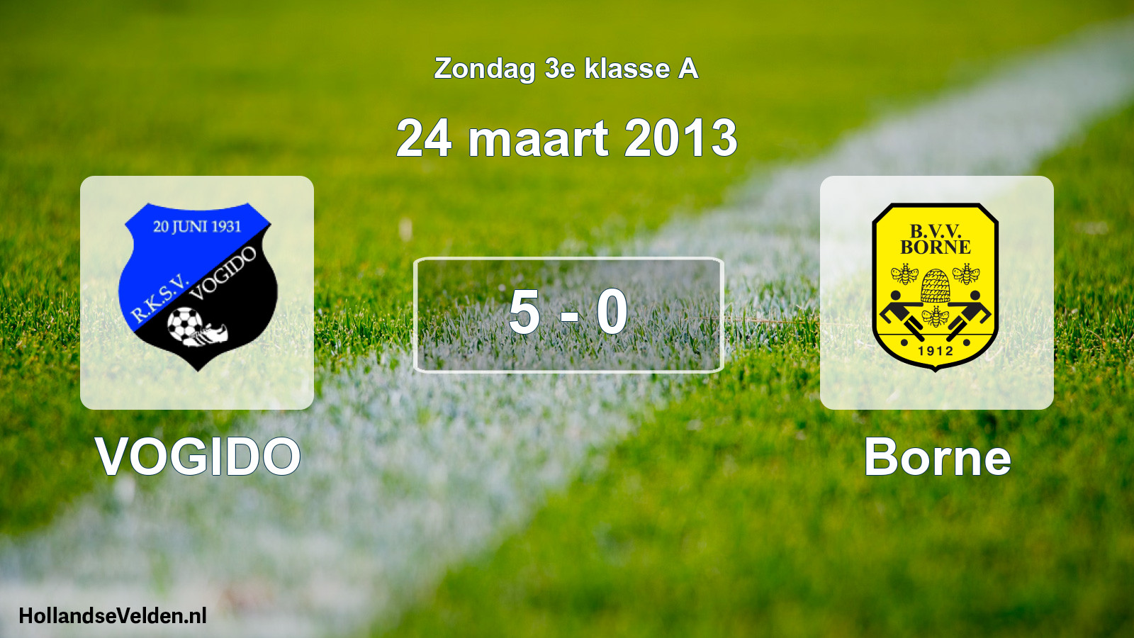 Total number of matches played: VOGIDO - Borne 5 - 0 (24 March 2013)