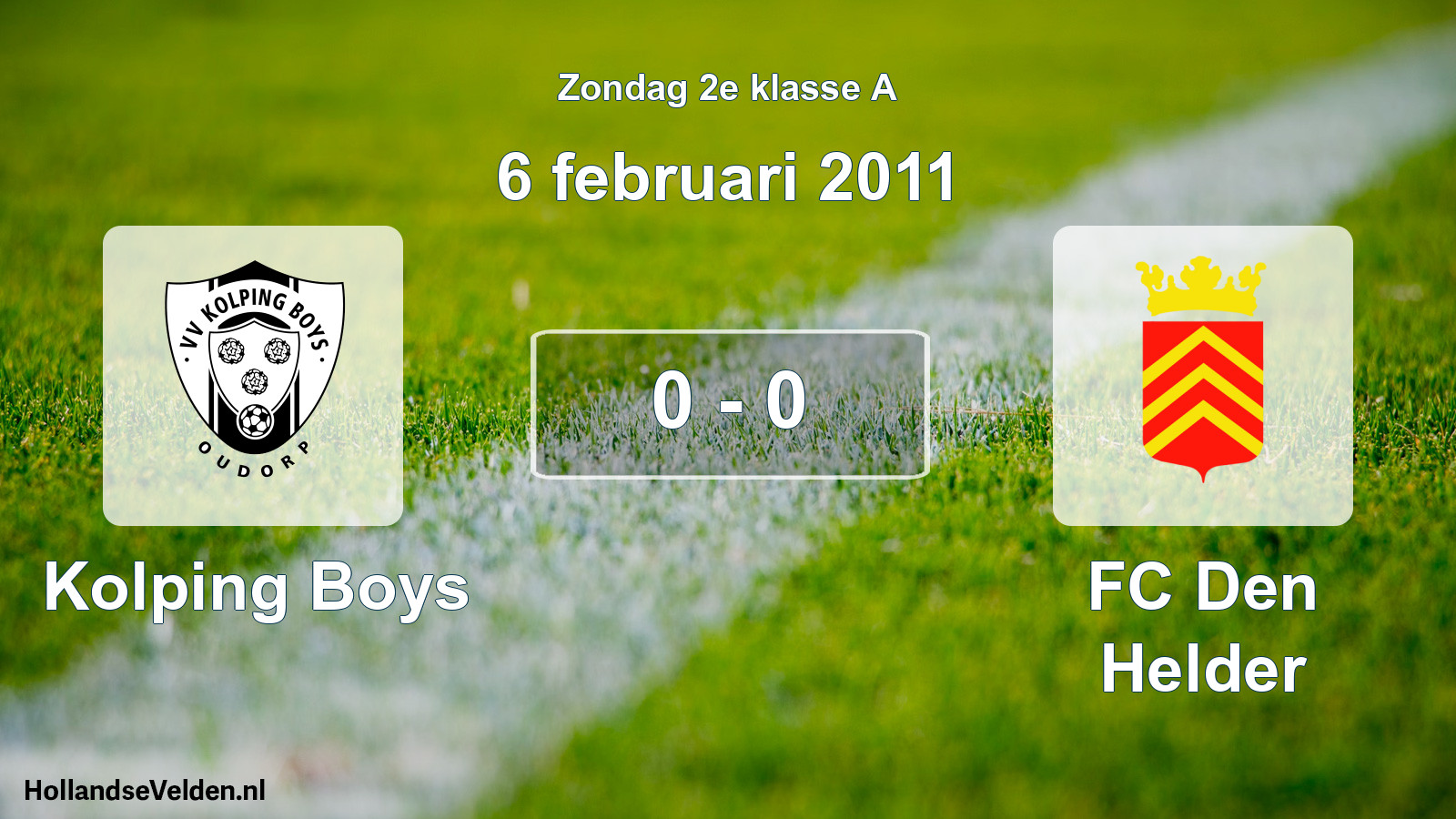 Total number of matches played: Kolping Boys - FC Den Helder 0 - 0 (6 February 2011)