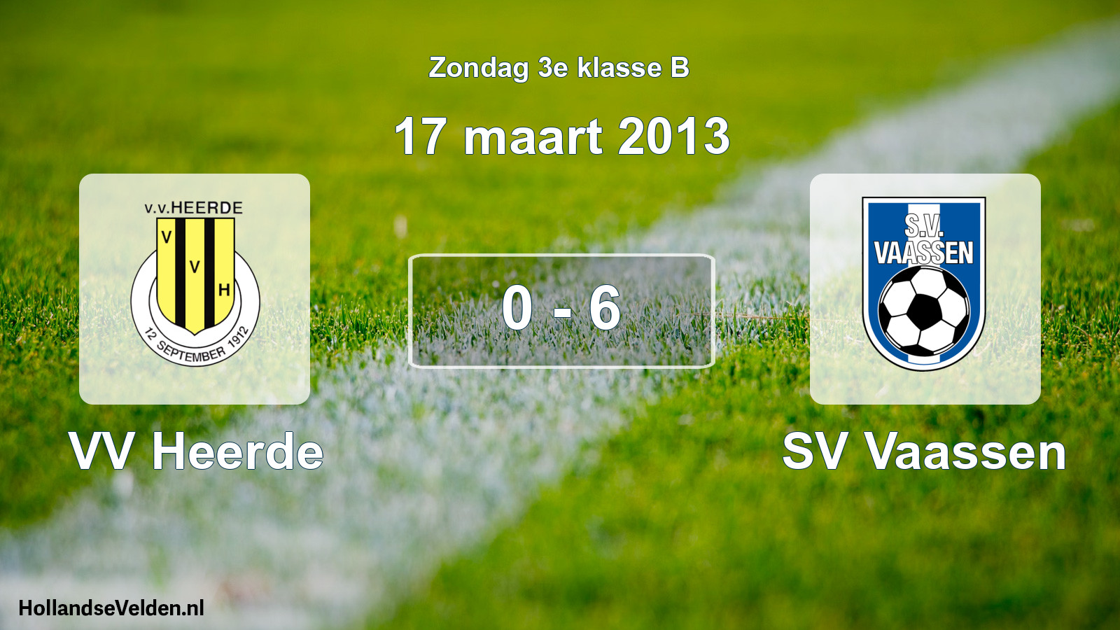 Total number of matches played: VV Heerde - SV Vaassen 0 - 6 (17 March 2013)