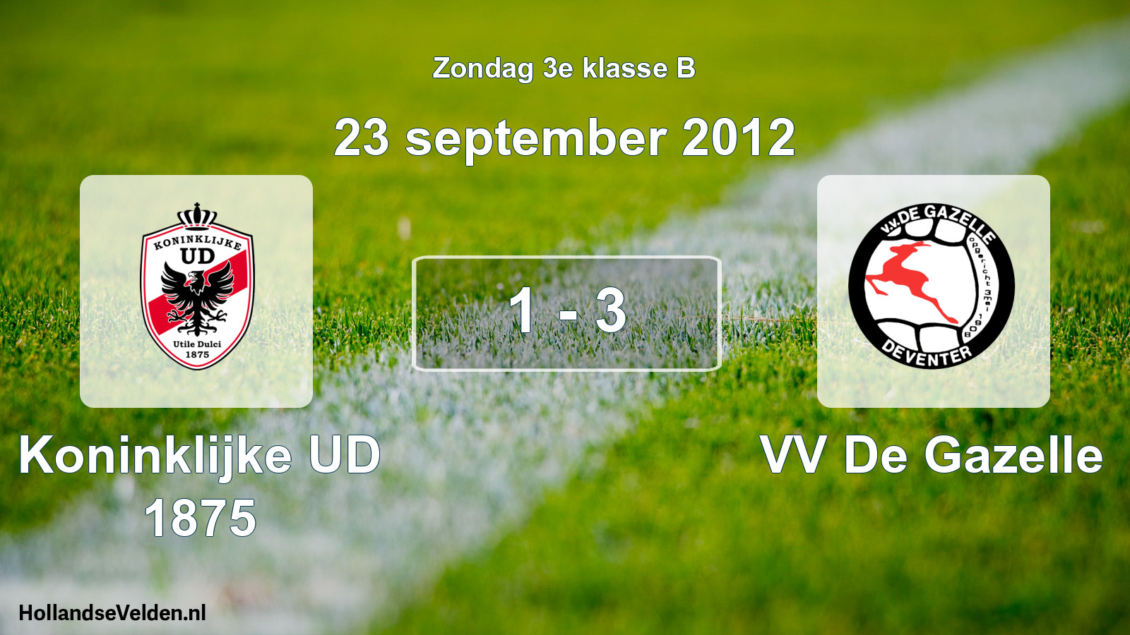 Total number of matches played: Koninklijke UD 1875 - VV De Gazelle 1 - 3 (23 September 2012)