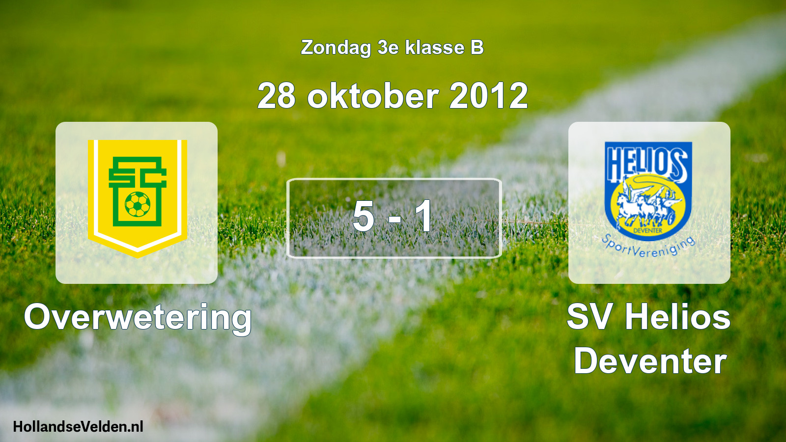 Total number of matches played: Overwetering - SV Helios Deventer 5 - 1 (28 October 2012)