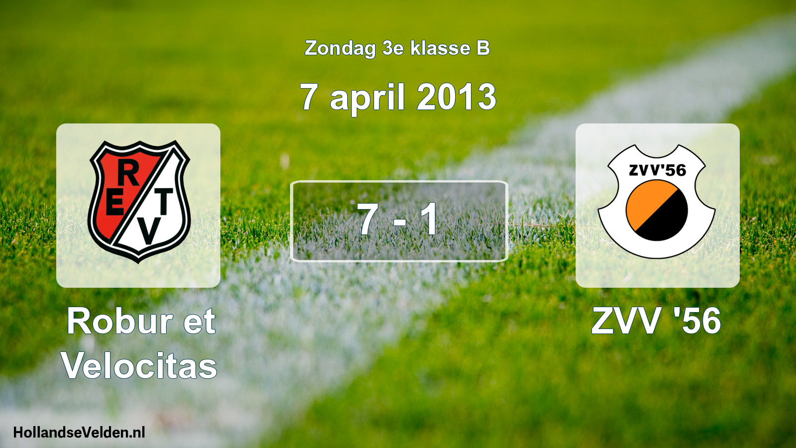 Total number of matches played: Robur et Velocitas - ZVV '56 7 - 1 (7 April 2013)