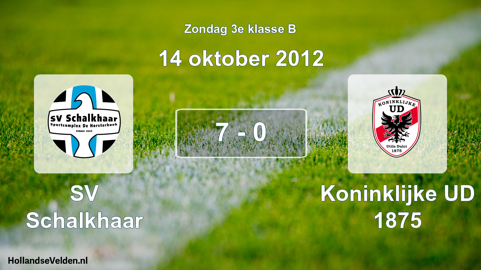 Total number of matches played: SV Schalkhaar - Koninklijke UD 1875 7 - 0 (14 October 2012)
