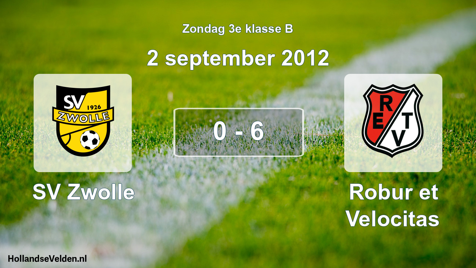 Total number of matches played: SV Zwolle - Robur et Velocitas 0 - 6 (2 September 2012)