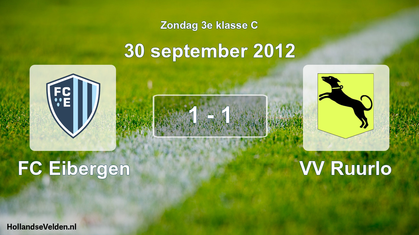 Total number of matches played: FC Eibergen - VV Ruurlo 1 - 1 (30 September 2012)