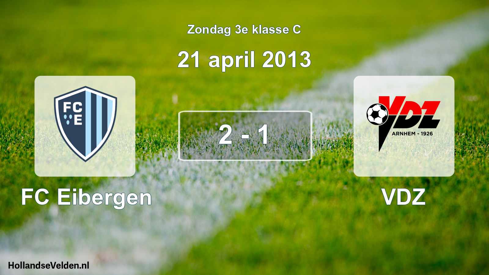 Total number of matches played: FC Eibergen - VDZ 2 - 1 (21 April 2013)