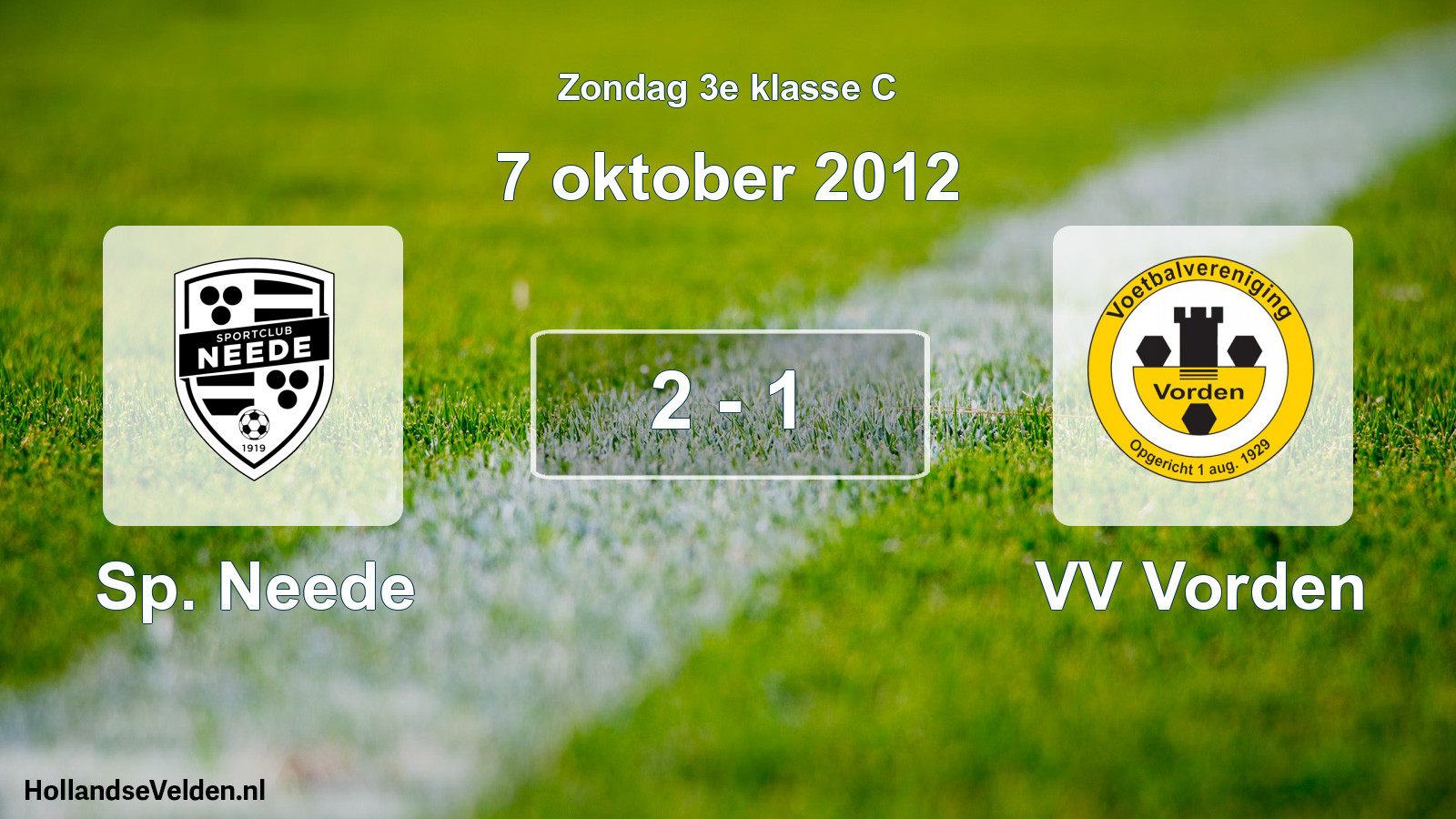 Total number of matches played: Sp. Neede - VV Vorden 2 - 1 (7 October 2012)