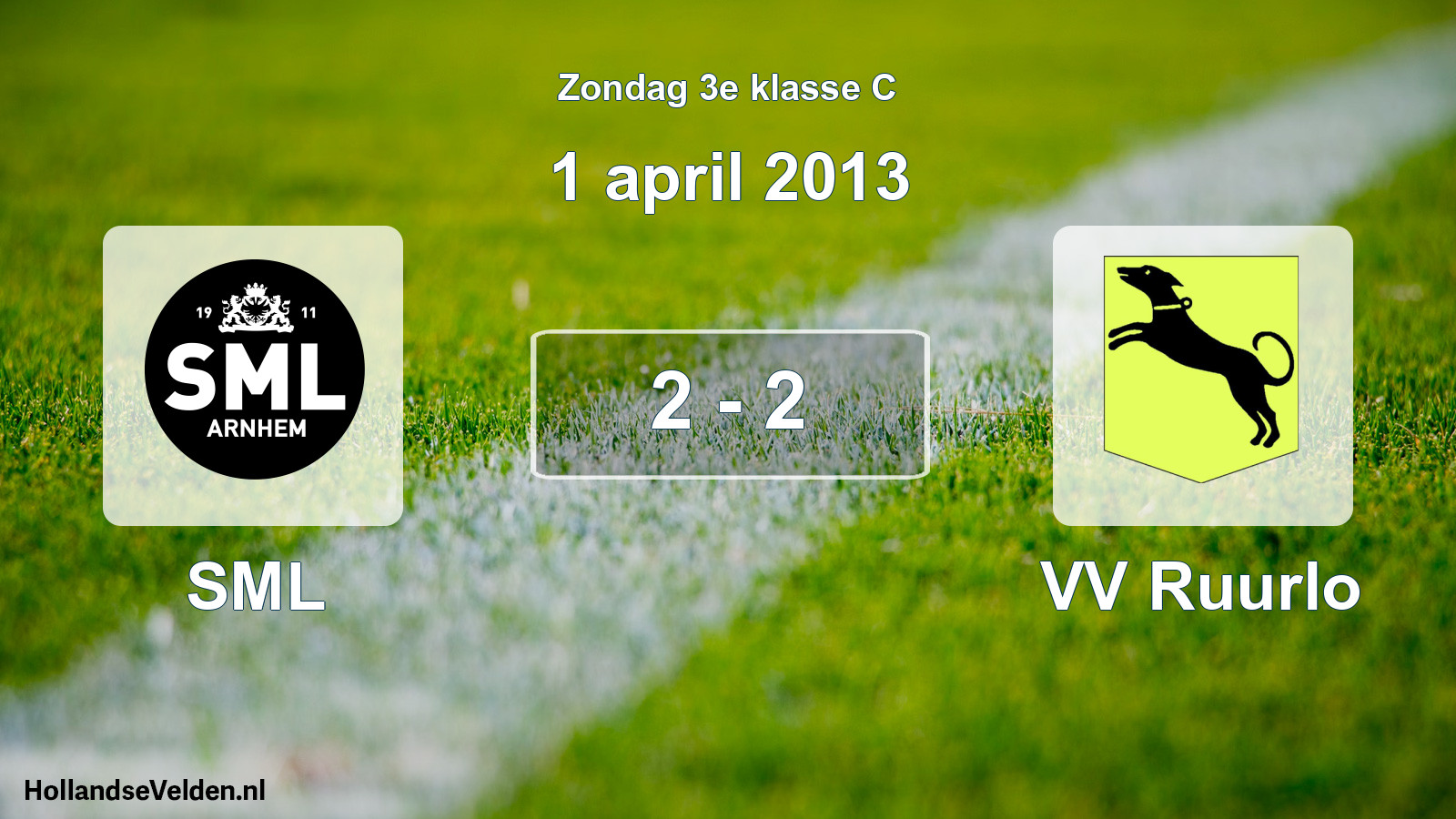 Total number of matches played: SML - VV Ruurlo 2 - 2 (1 April 2013)
