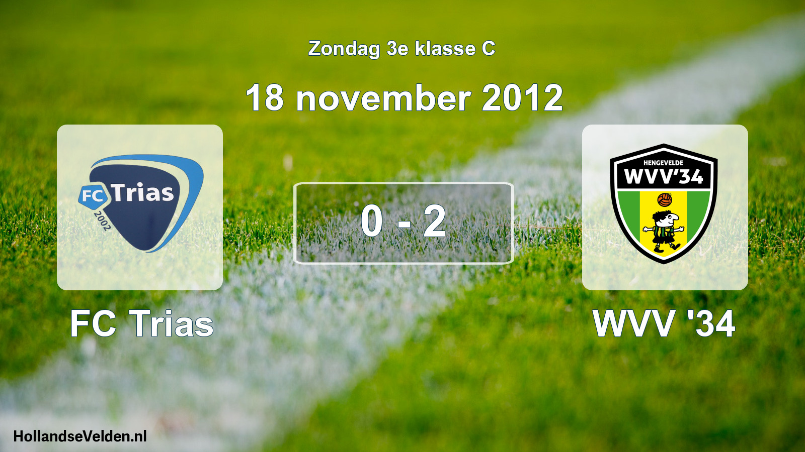 Total number of matches played: FC Trias - WVV '34 0 - 2 (18 November 2012)