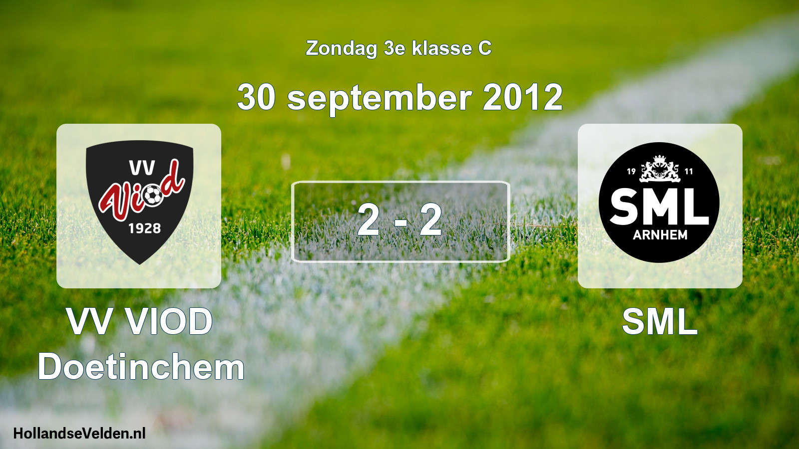 Total number of matches played: VV VIOD Doetinchem - SML 2 - 2 (30 September 2012)