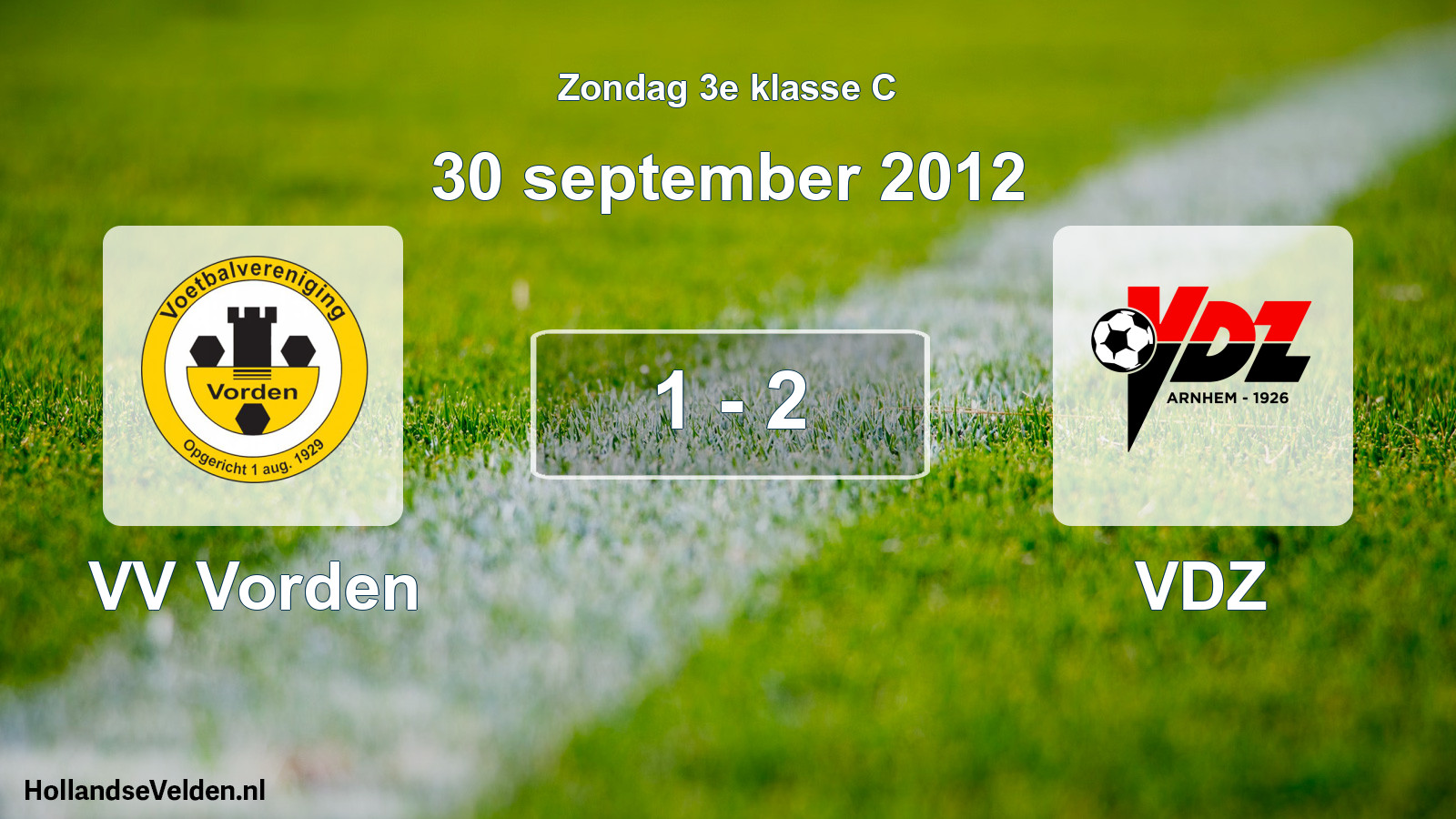 Total number of matches played: VV Vorden - VDZ 1 - 2 (30 September 2012)