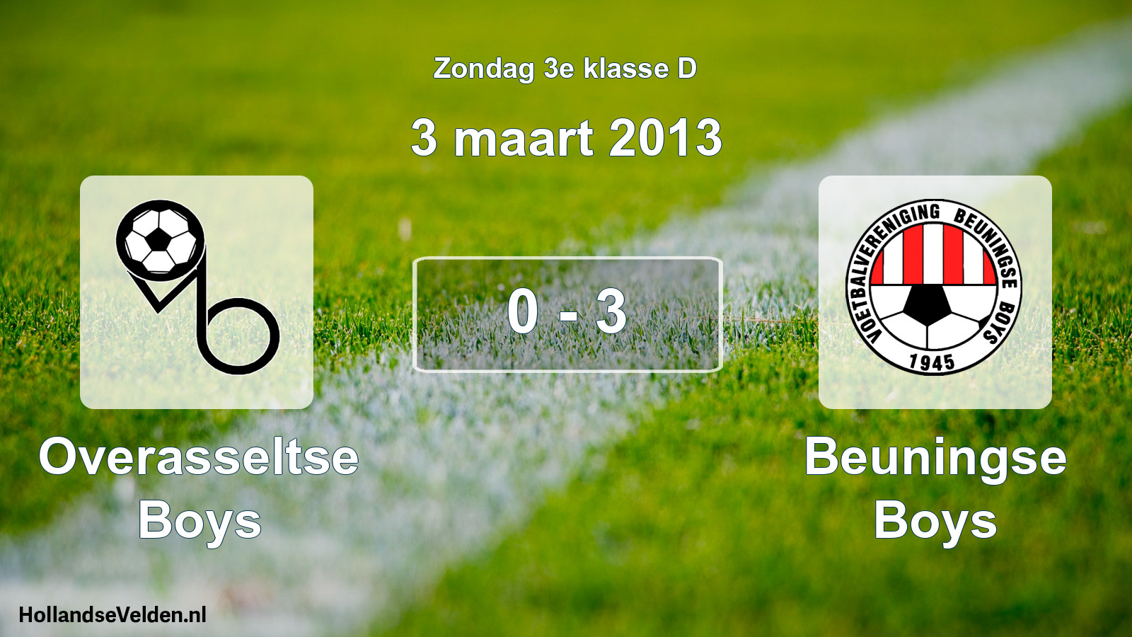 Total number of matches played: Overasseltse Boys - Beuningse Boys 0 - 3 (3 March 2013)