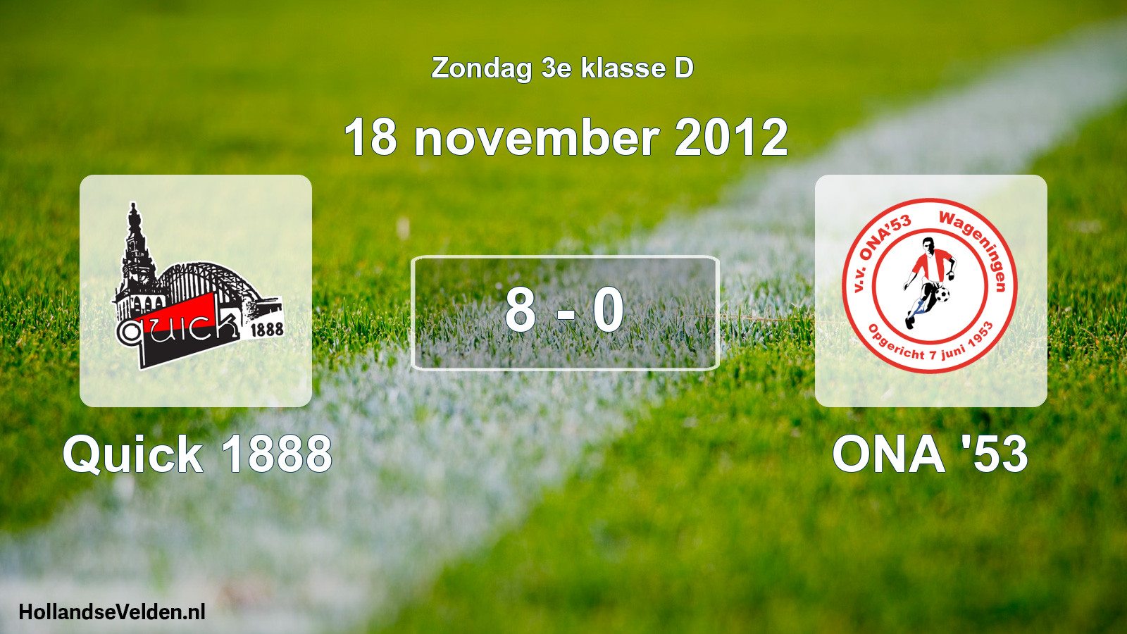 Total number of matches played: Quick 1888 - ONA '53 8 - 0 (18 November 2012)