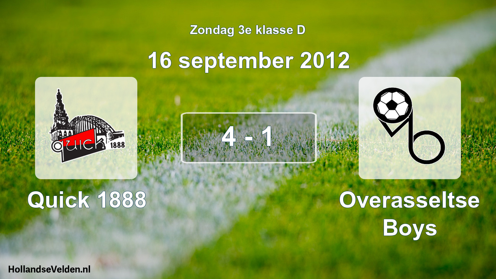 Total number of matches played: Quick 1888 - Overasseltse Boys 4 - 1 (16 September 2012)