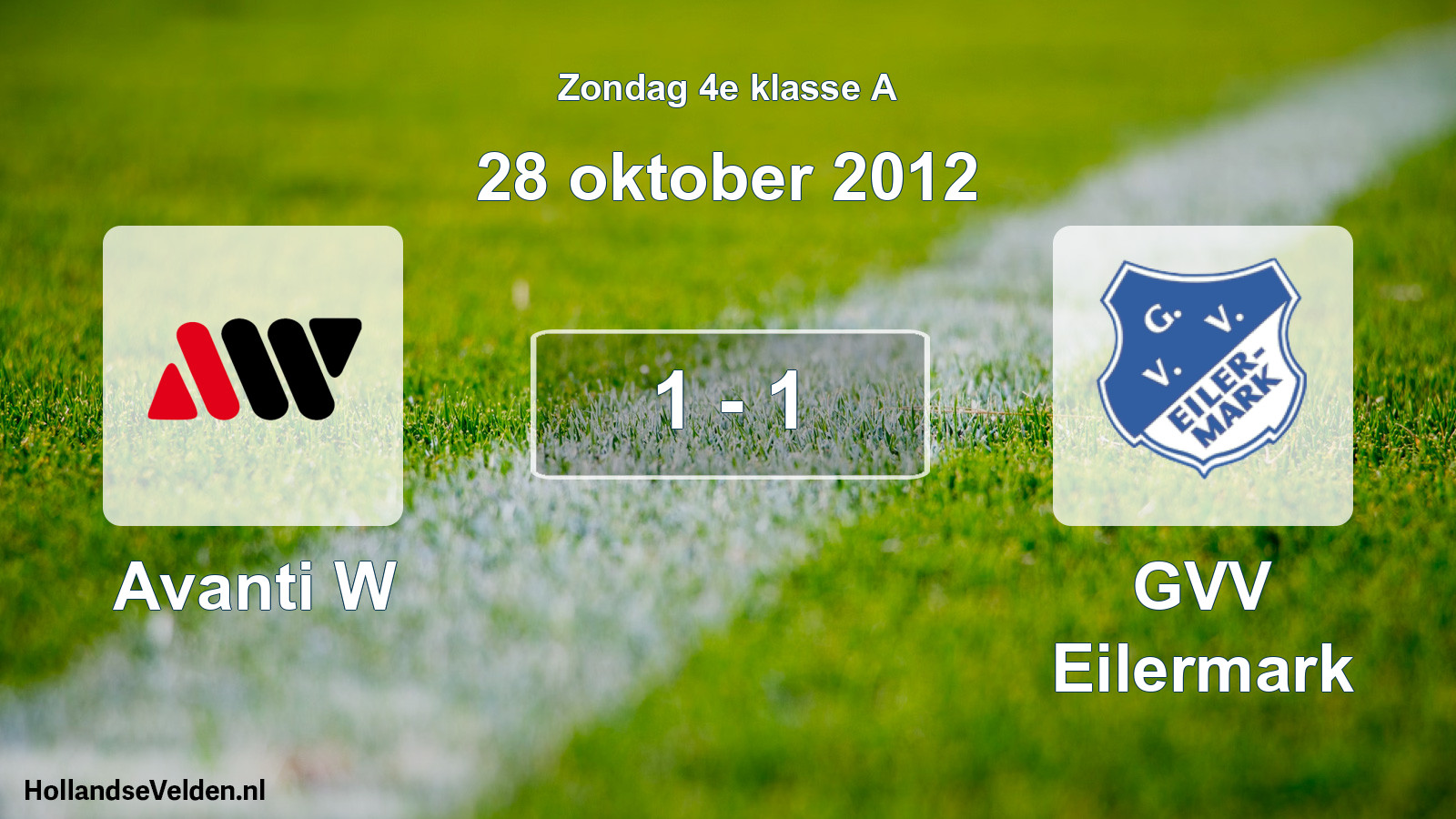 Total number of matches played: Avanti W - GVV Eilermark 1 - 1 (28 October 2012)