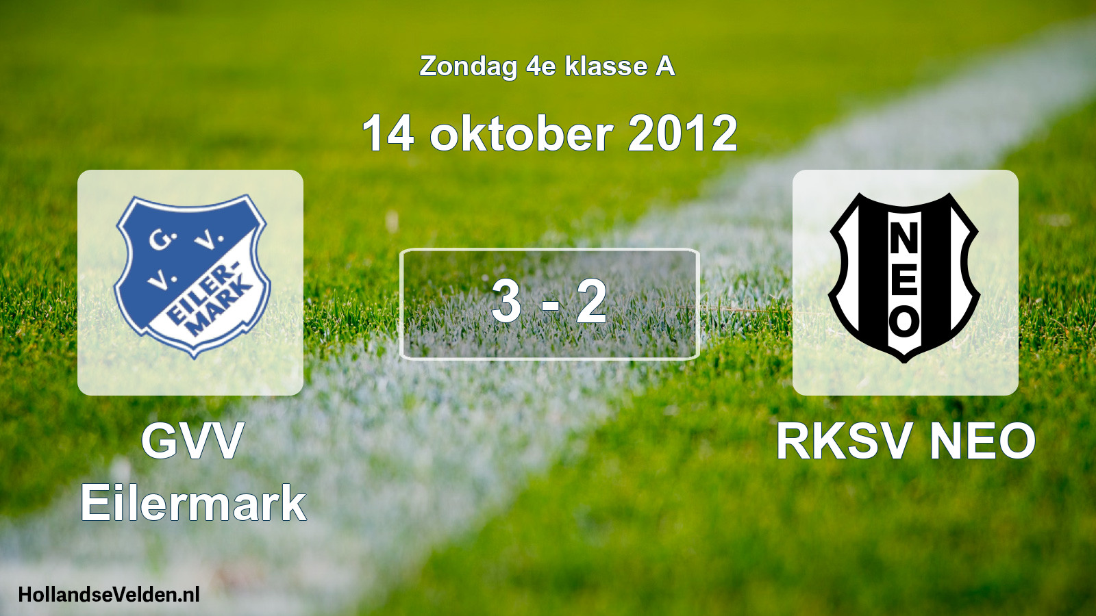 Total number of matches played: GVV Eilermark - RKSV NEO 3 - 2 (14 October 2012)