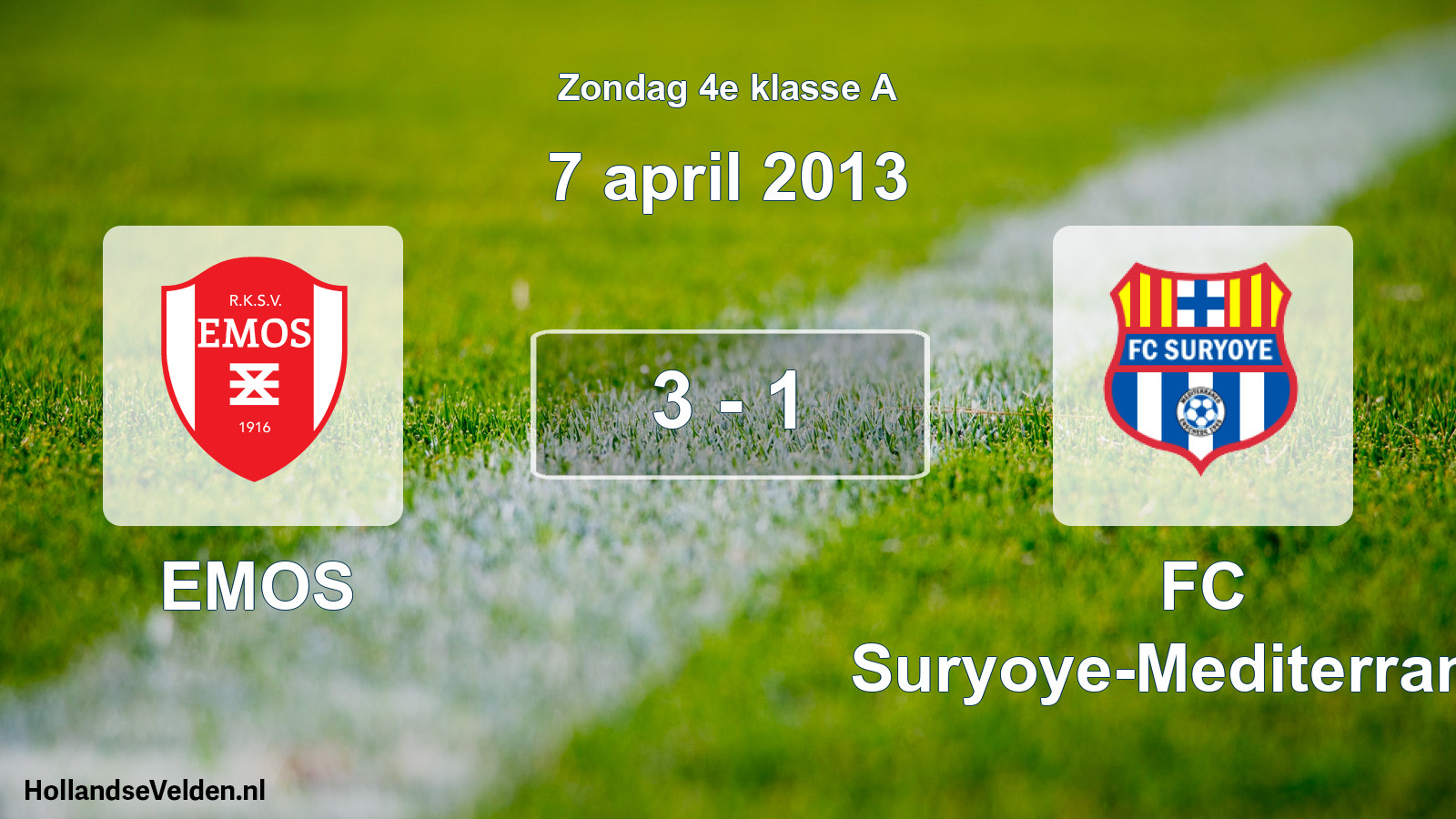 Total number of matches played: EMOS - FC Suryoye-Mediterraneo 3 - 1 (7 April 2013)