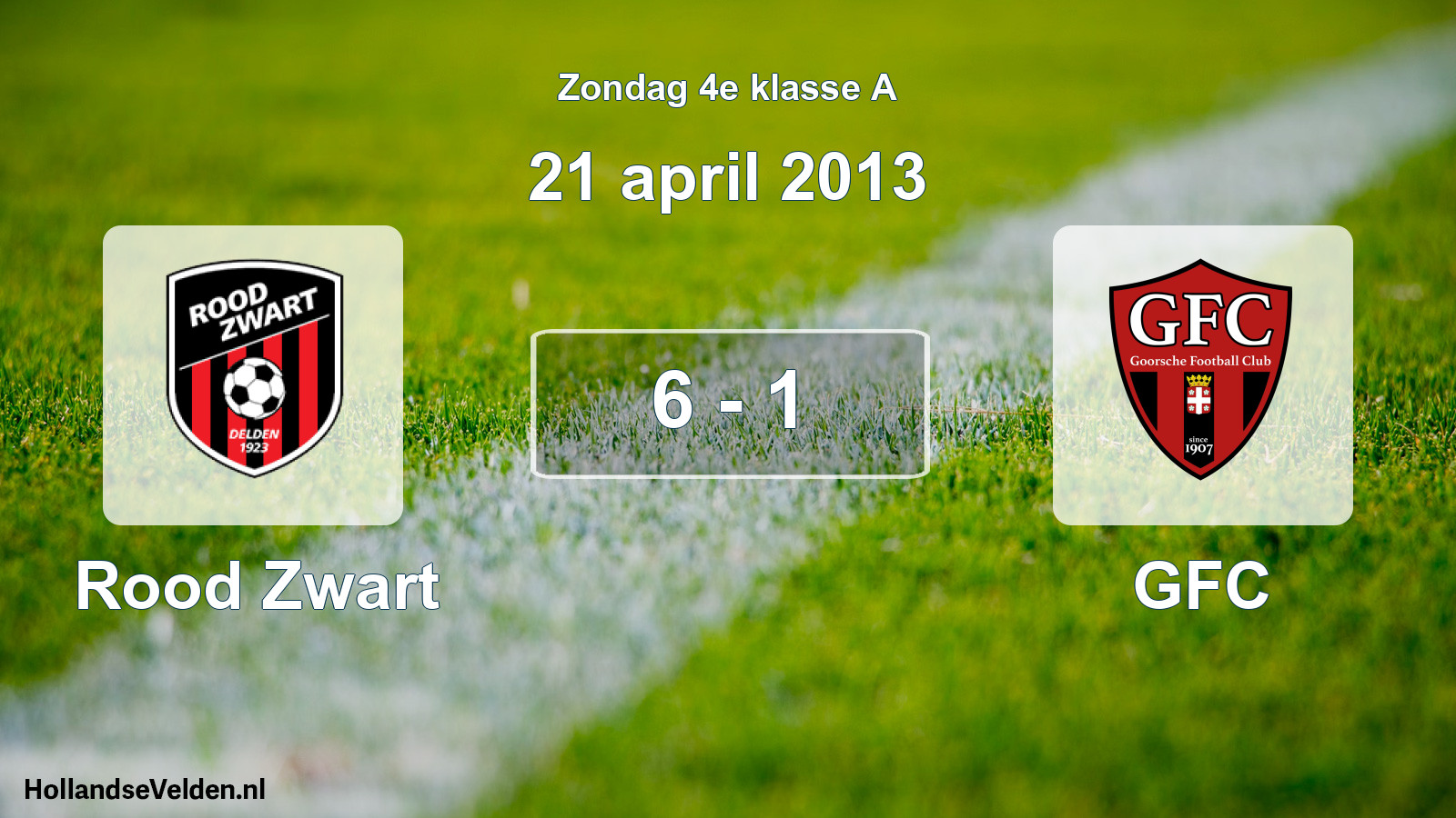 Total number of matches played: Rood Zwart - GFC 6 - 1 (21 April 2013)