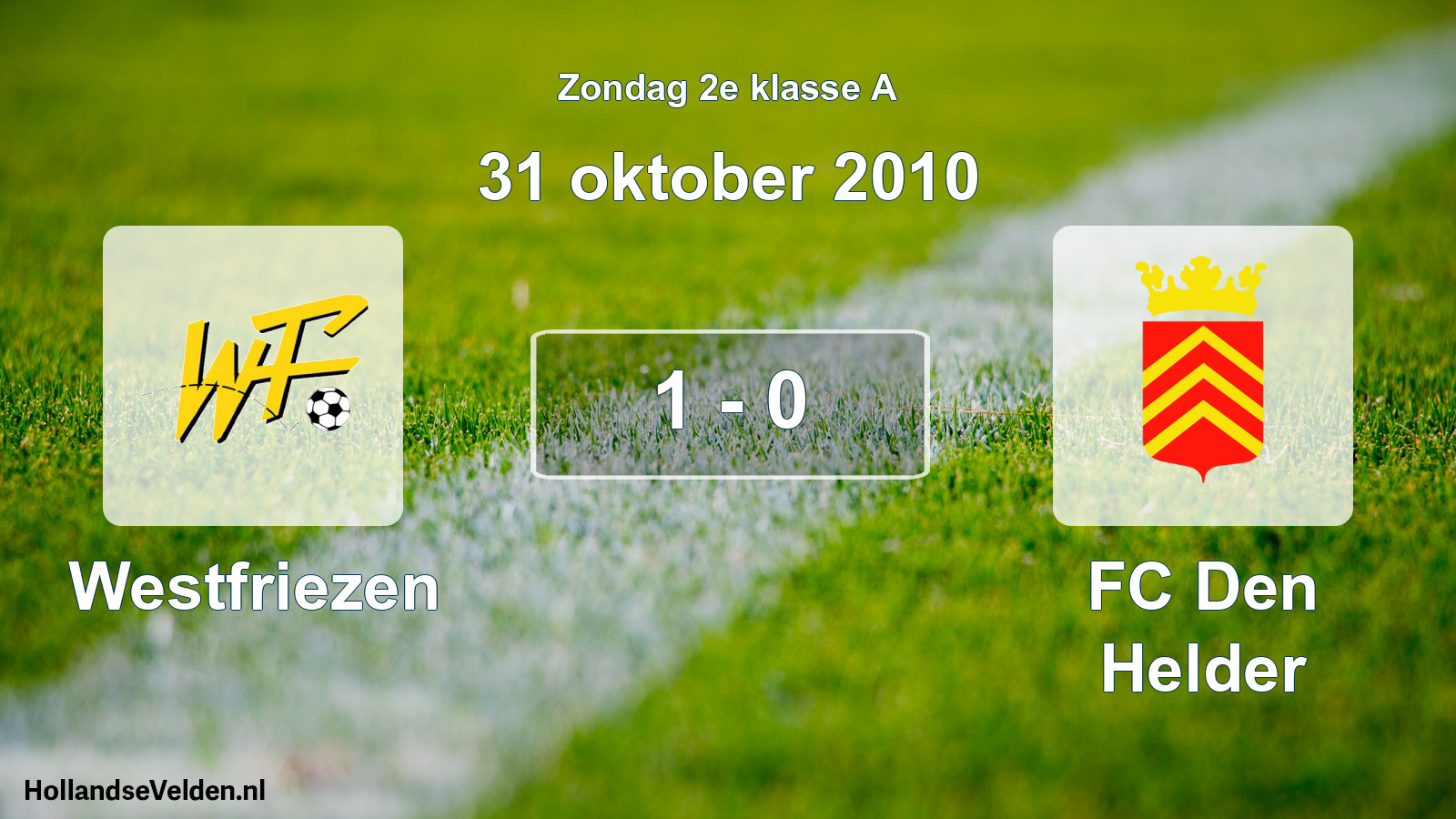 Total number of matches played: Westfriezen - FC Den Helder 1 - 0 (31 October 2010)