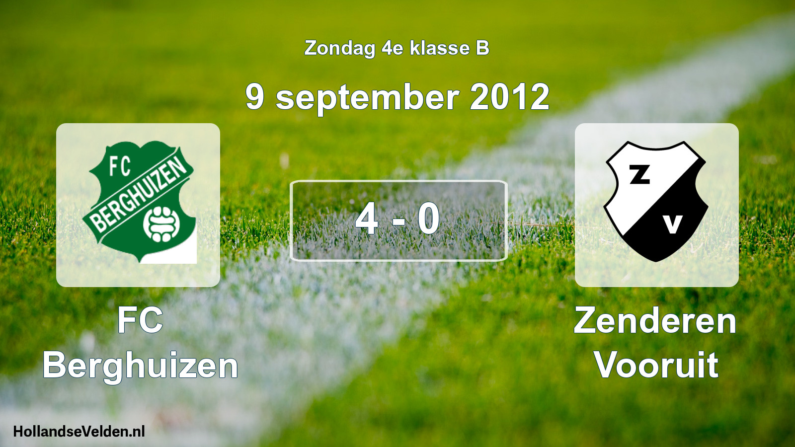 Total number of matches played: FC Berghuizen - Zenderen Vooruit 4 - 0 (9 September 2012)
