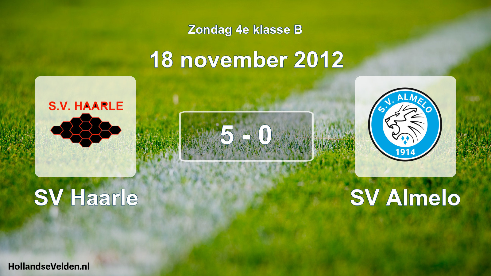 Total number of matches played: SV Haarle - SV Almelo 5 - 0 (18 November 2012)