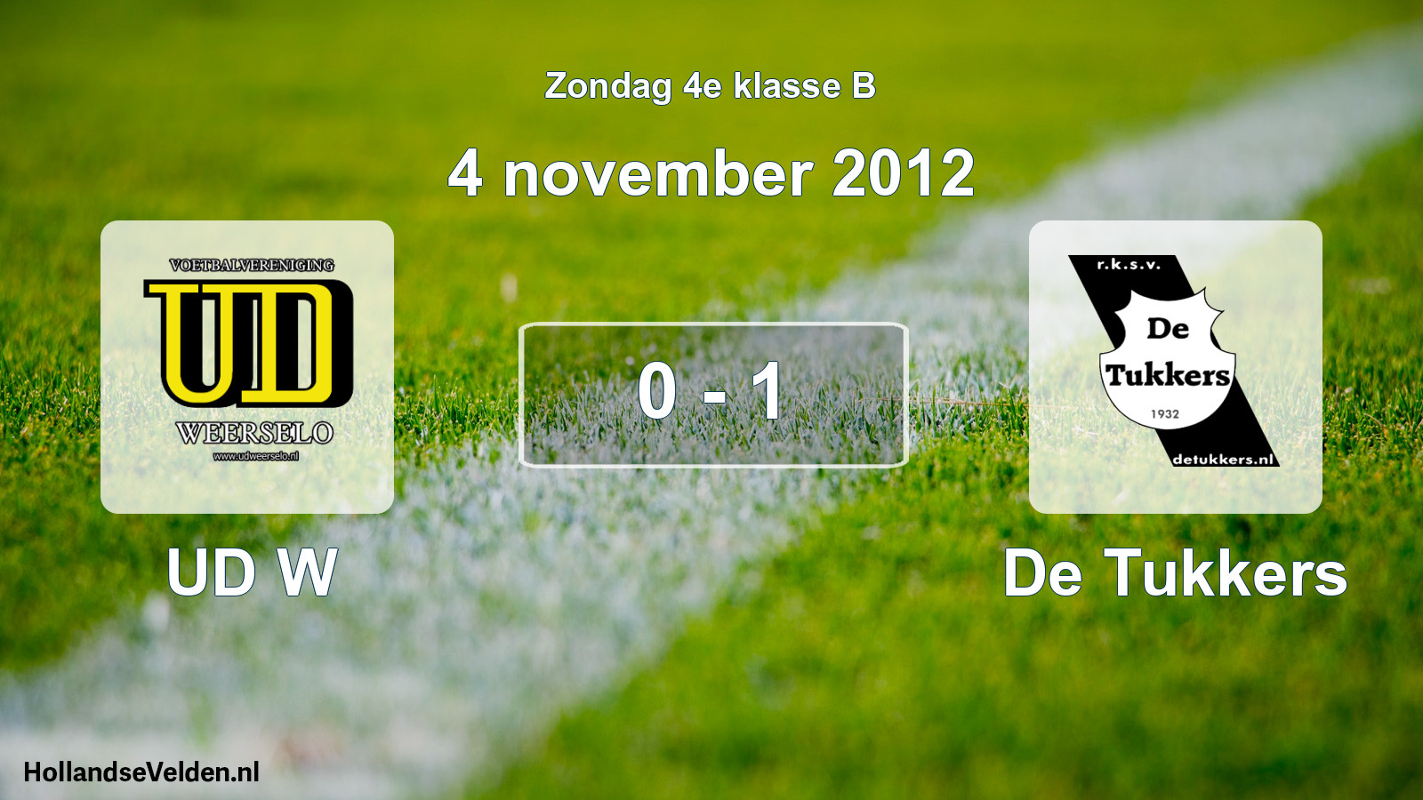 Total number of matches played: UD W - De Tukkers 0 - 1 (4 November 2012)