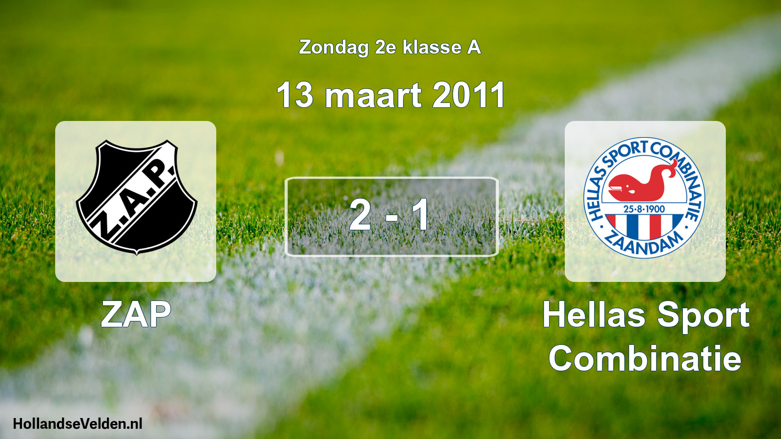 Total number of matches played: ZAP - Hellas Sport Combinatie 2 - 1 (13 March 2011)