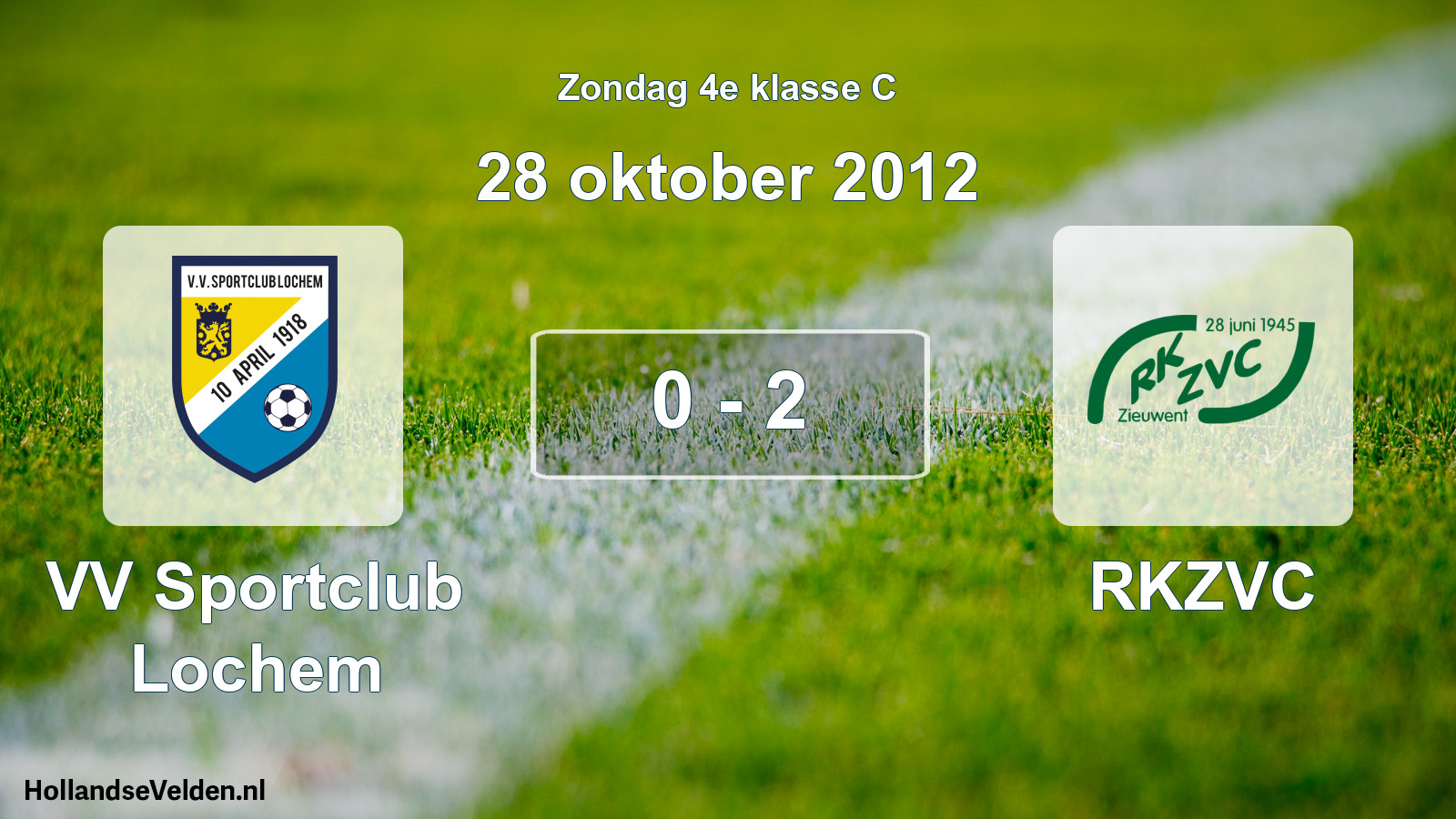Total number of matches played: VV Sportclub Lochem - RKZVC 0 - 2 (28 October 2012)