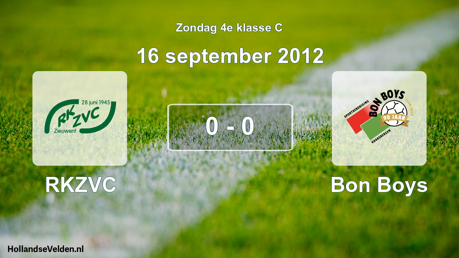Total number of matches played: RKZVC - Bon Boys 0 - 0 (16 September 2012)