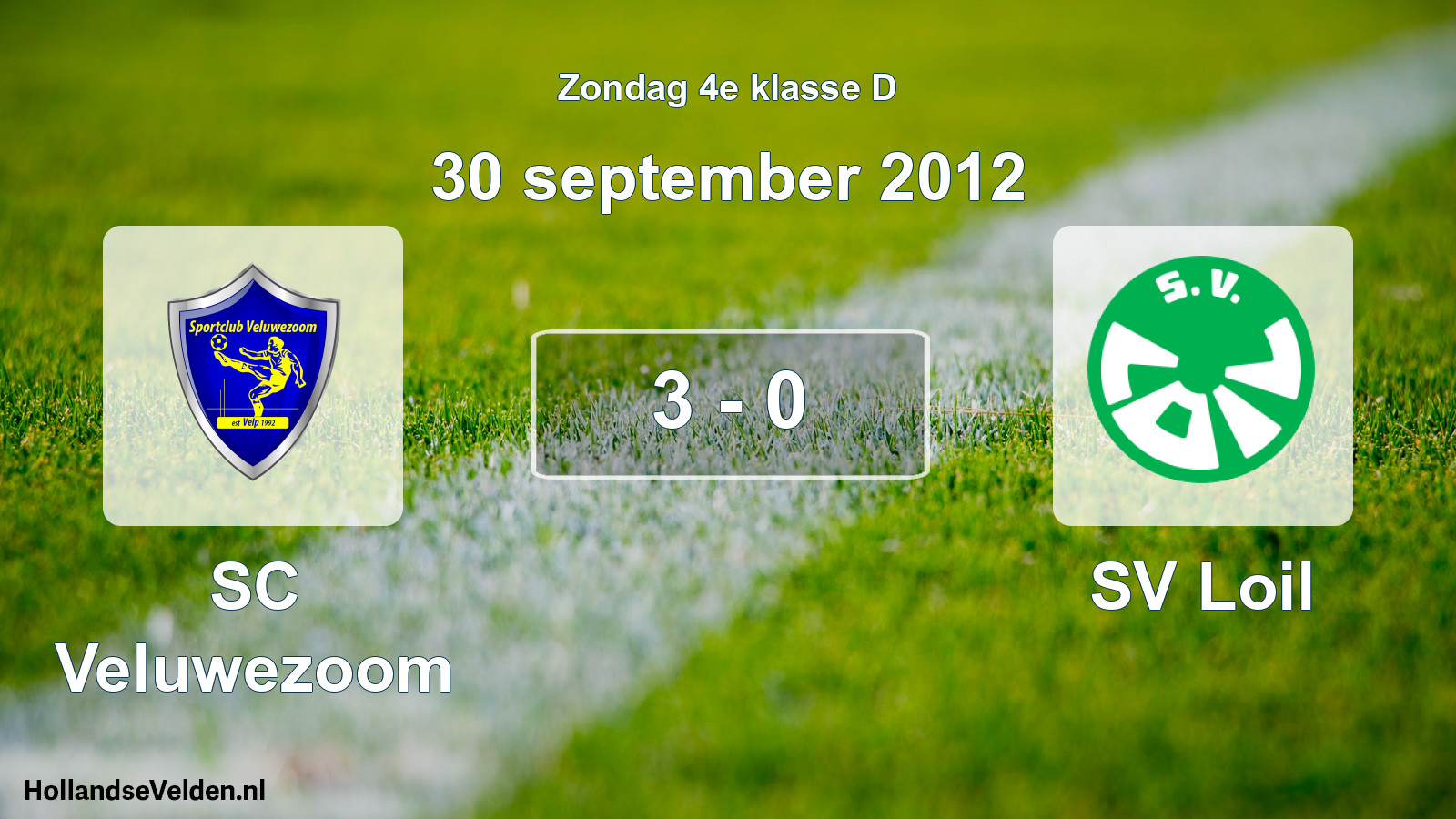 Total number of matches played: SC Veluwezoom - SV Loil 3 - 0 (30 September 2012)