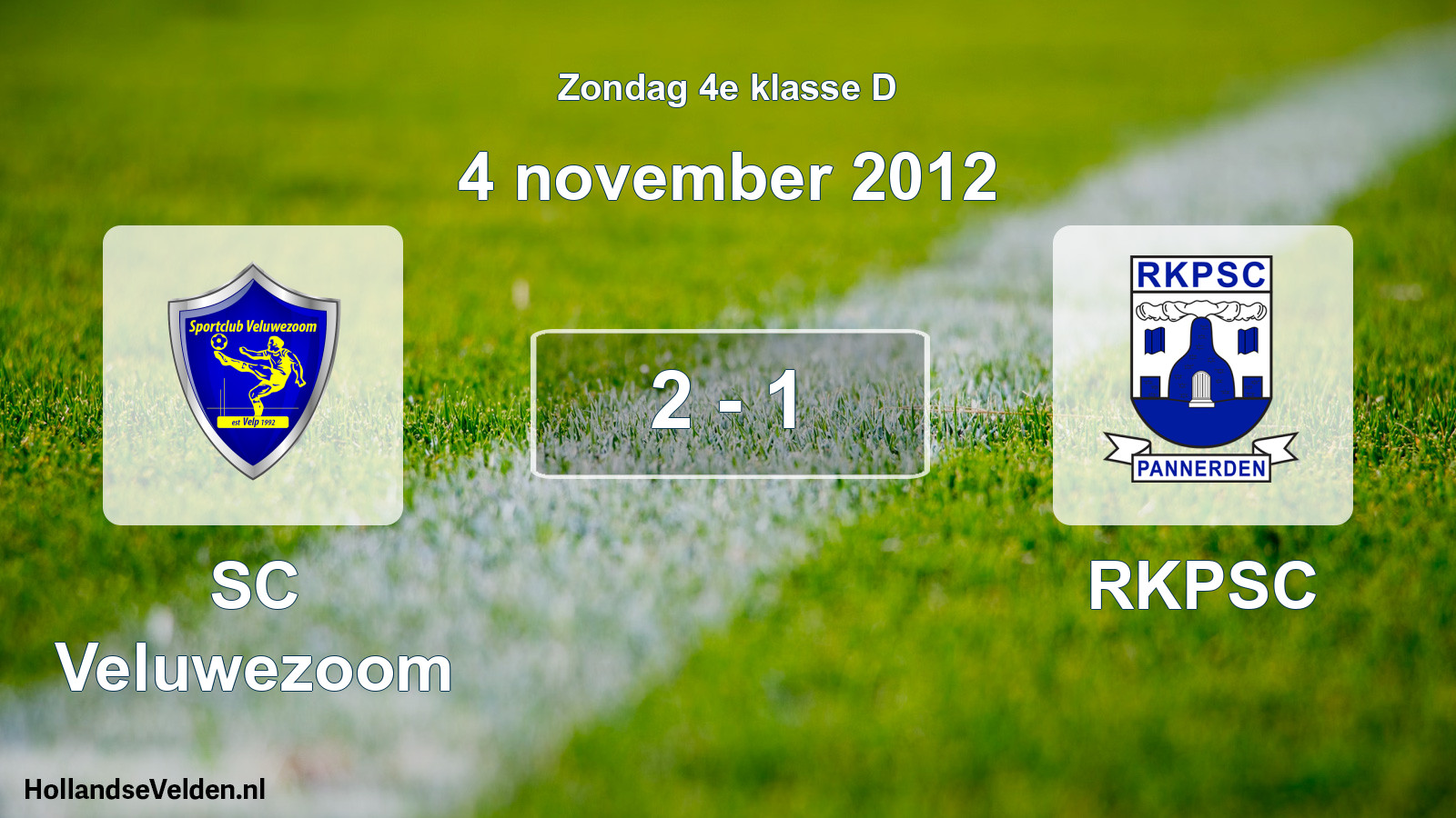 Total number of matches played: SC Veluwezoom - RKPSC 2 - 1 (4 November 2012)