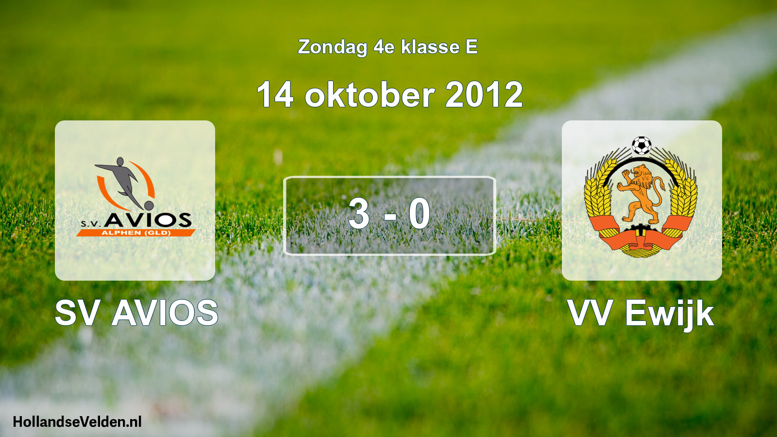 Total number of matches played: SV AVIOS - VV Ewijk 3 - 0 (14 October 2012)