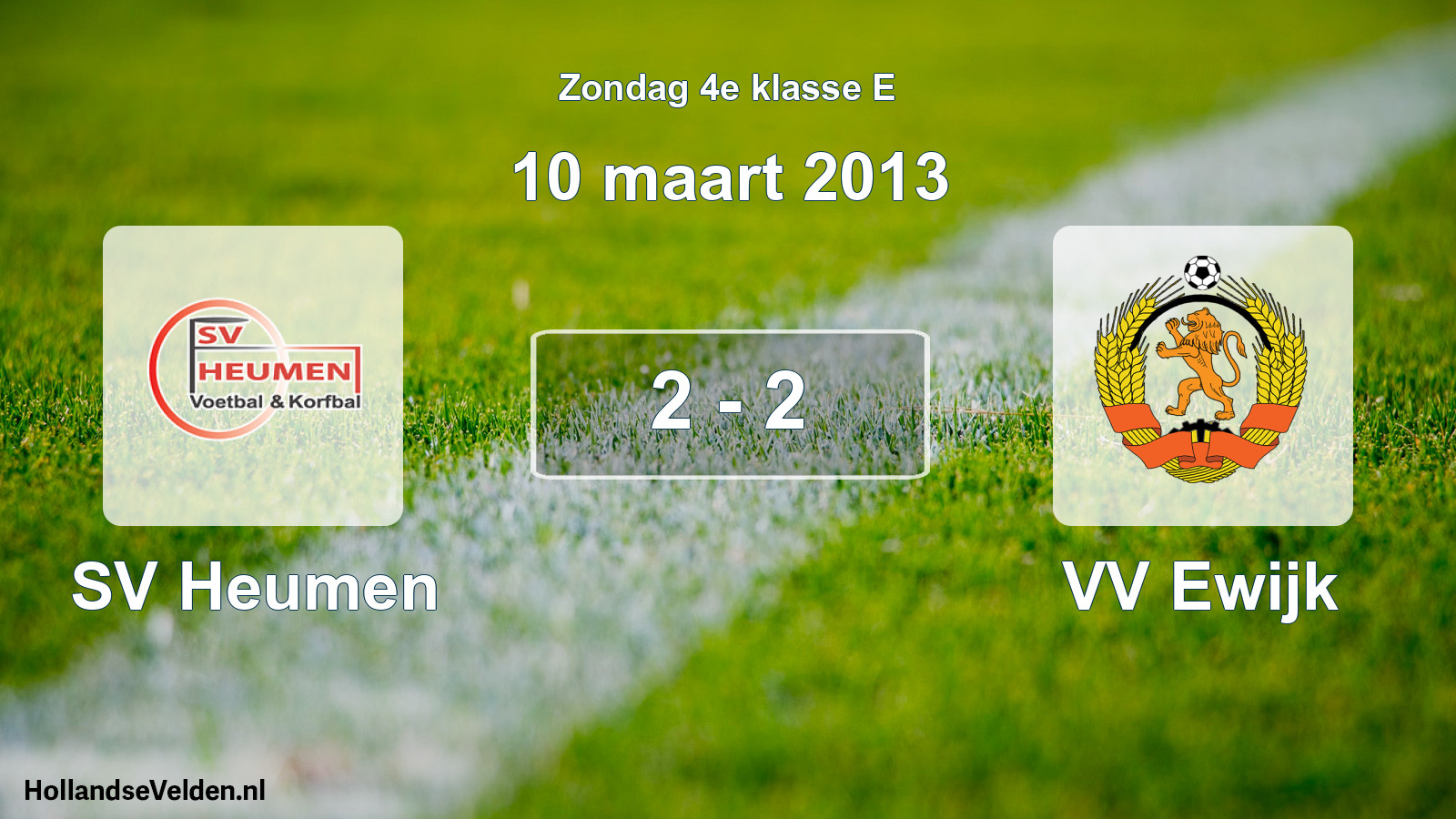 Total number of matches played: SV Heumen - VV Ewijk 2 - 2 (10 March 2013)