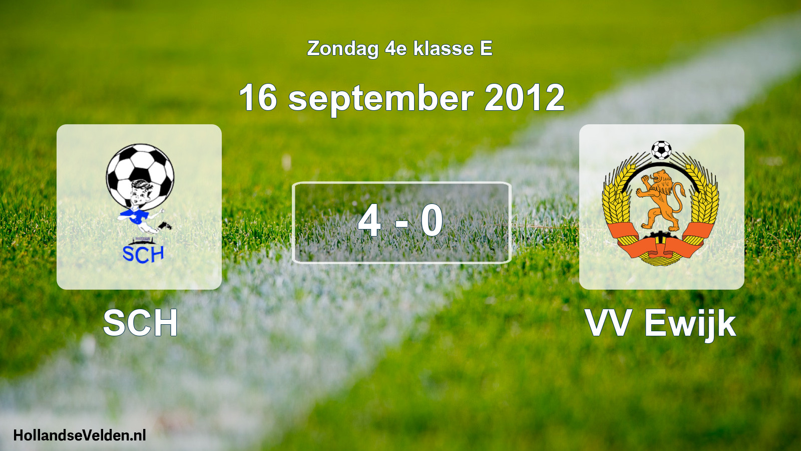 Total number of matches played: SCH - VV Ewijk 4 - 0 (16 September 2012)