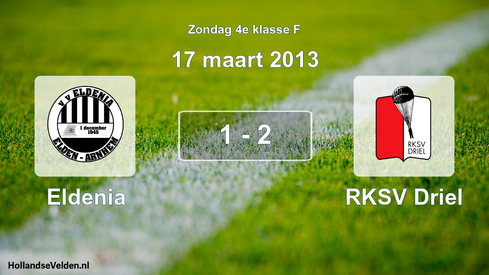 Total number of matches played: Eldenia - RKSV Driel 1 - 2 (17 March 2013)