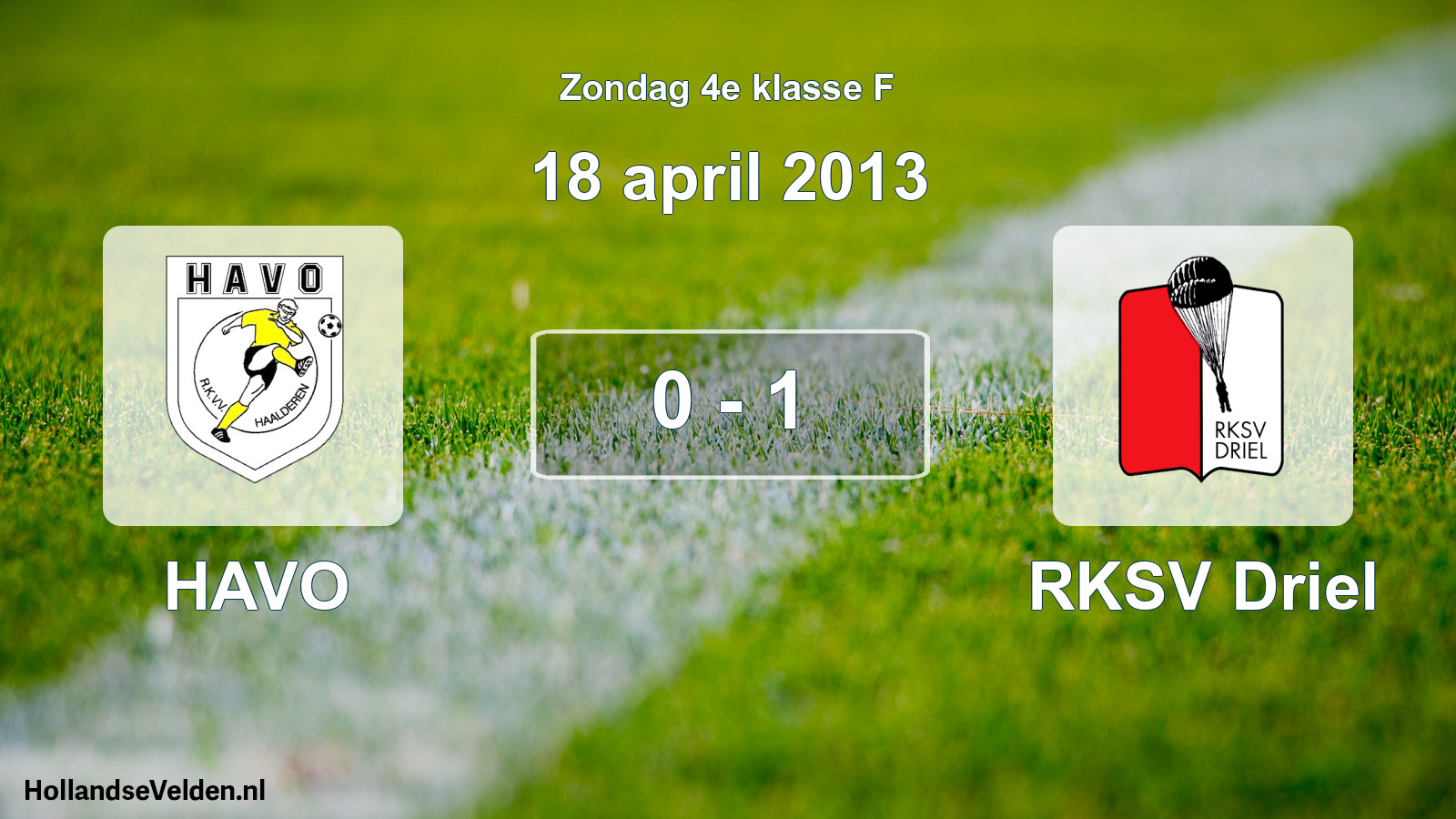 Total number of matches played: HAVO - RKSV Driel 0 - 1 (18 April 2013)